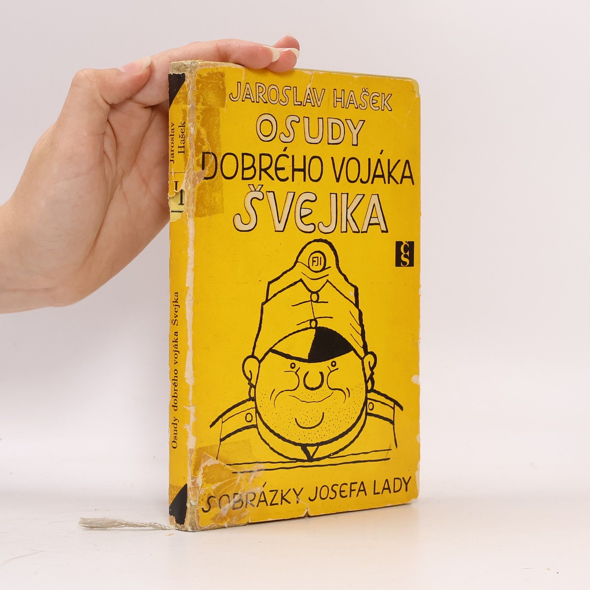 Jaroslav Hašek Osudy dobrého vojáka Švejka I.