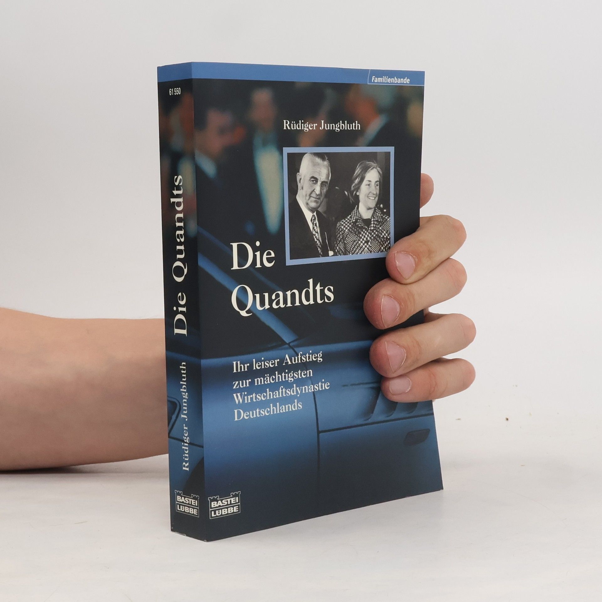 Rüdiger Jungbluth Die Quandts