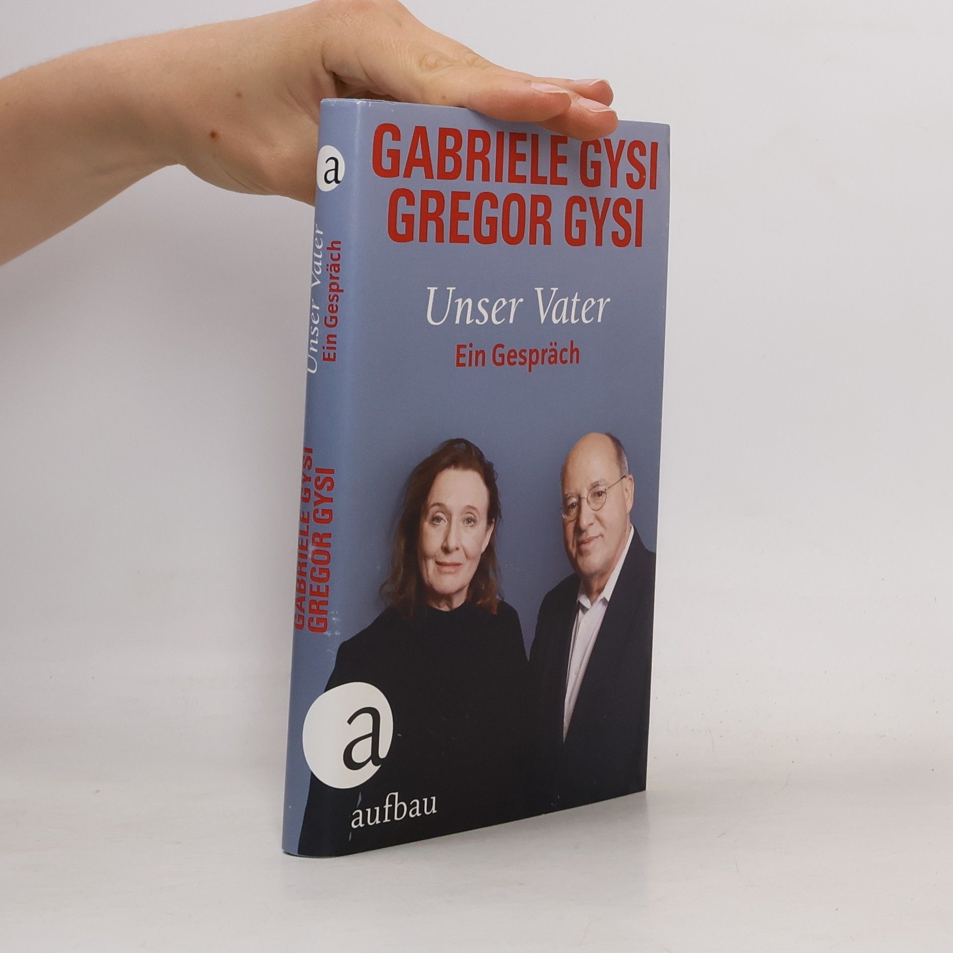 Gabriele Gysi Unser Vater