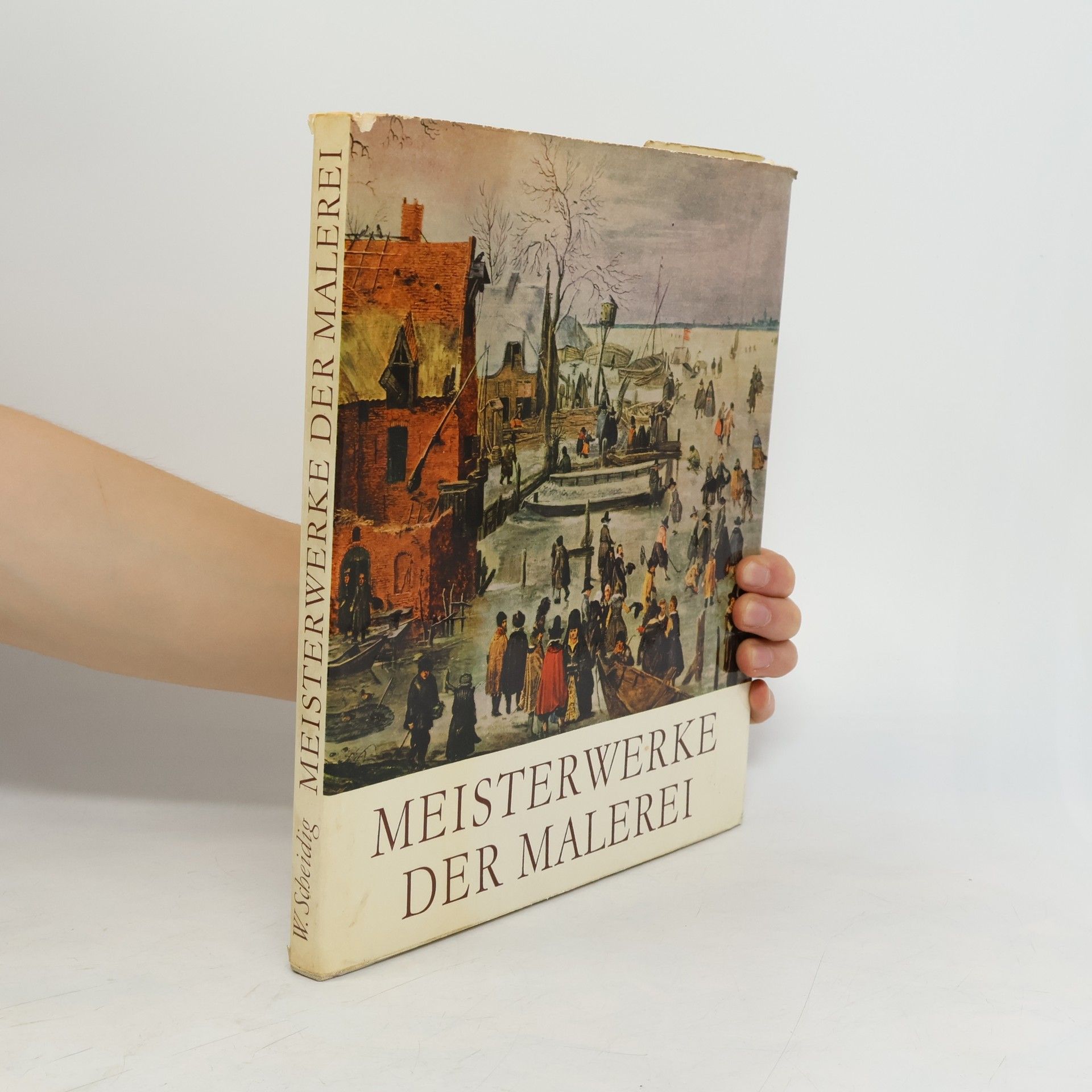 W. Scheidig Meisterwerke der Malerei