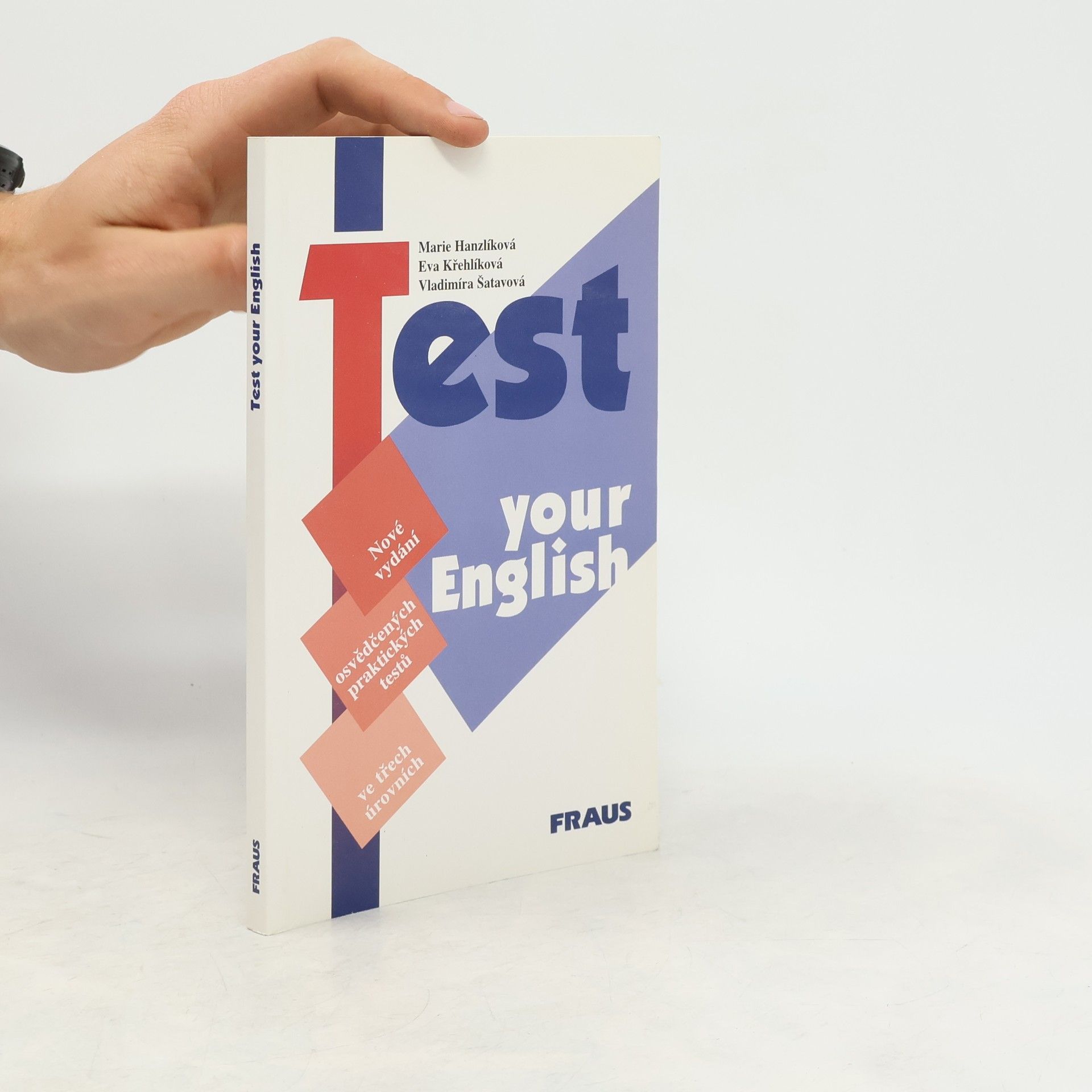Vladimíra Šatavová Test your English