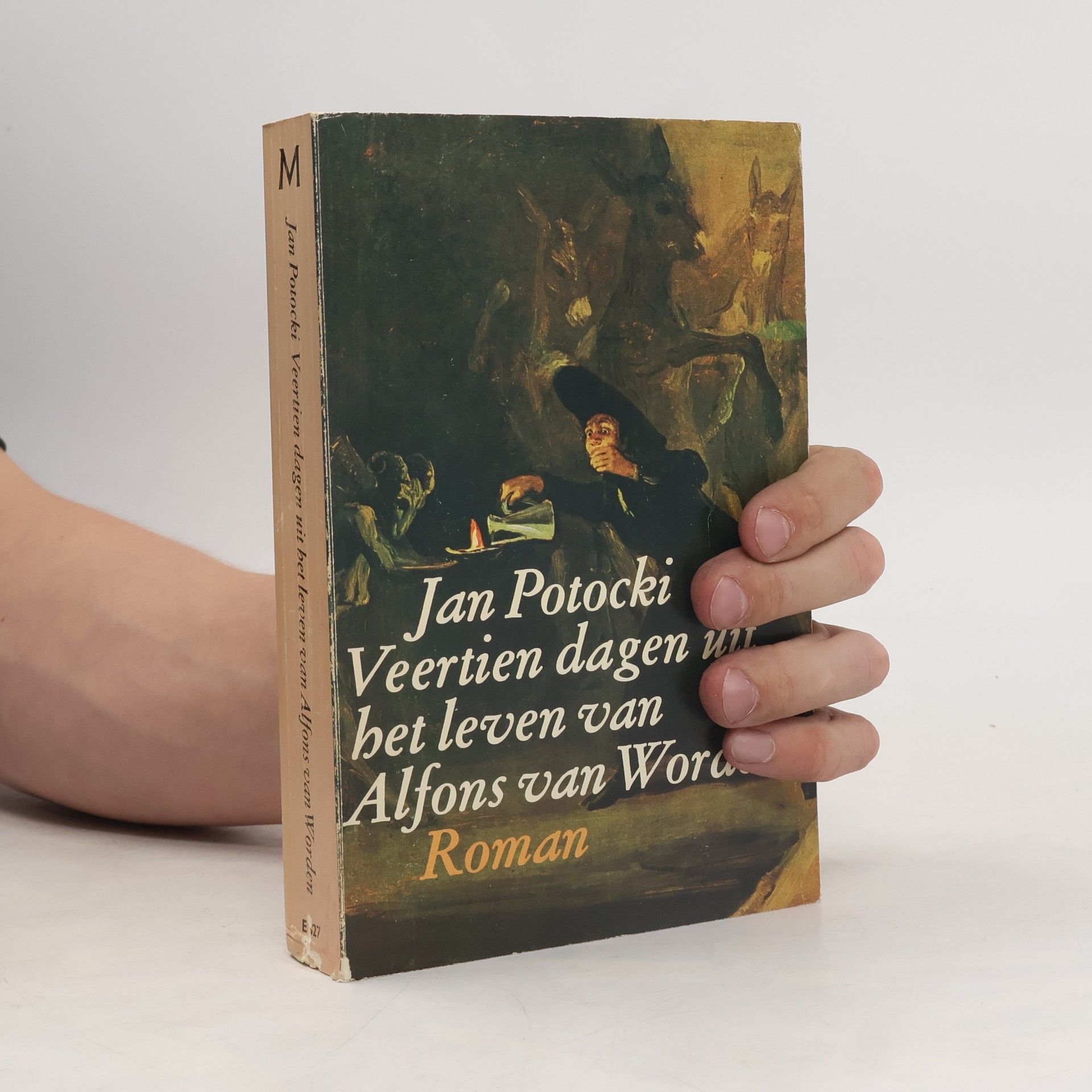 Jan Graf Potocki Veertien dagen uit het leven van Alfons van Worden