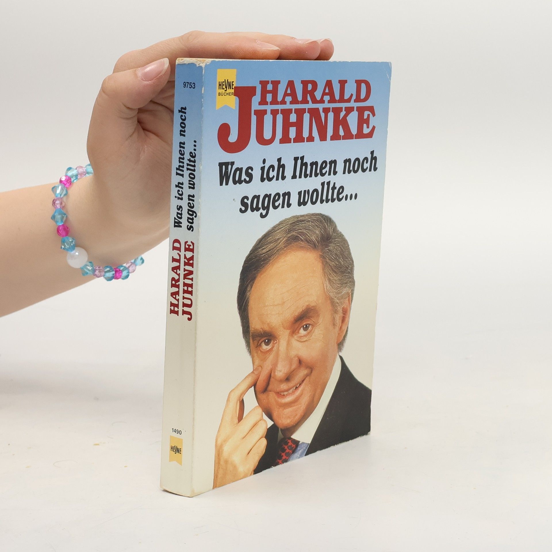 Harald Juhnke Was ich Ihnen noch sagen wollte ...