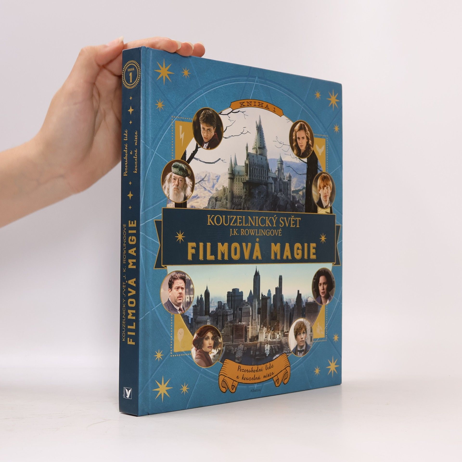 Kateřina Stupková Kouzelnický svět J. K. Rowlingové. Filmová magie 1