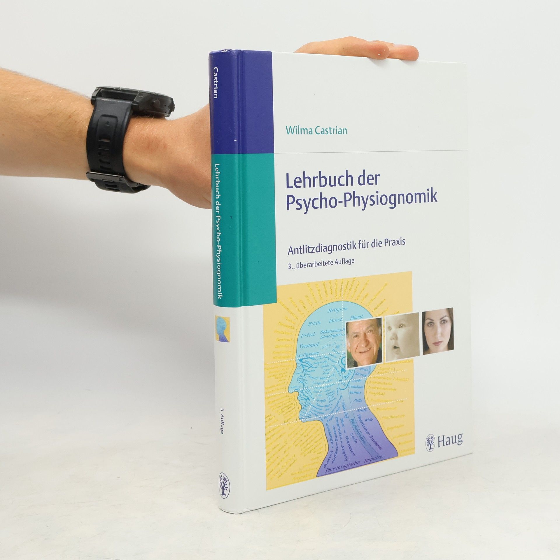 Wilma Castrian Lehrbuch der Psycho-Physiognomik
