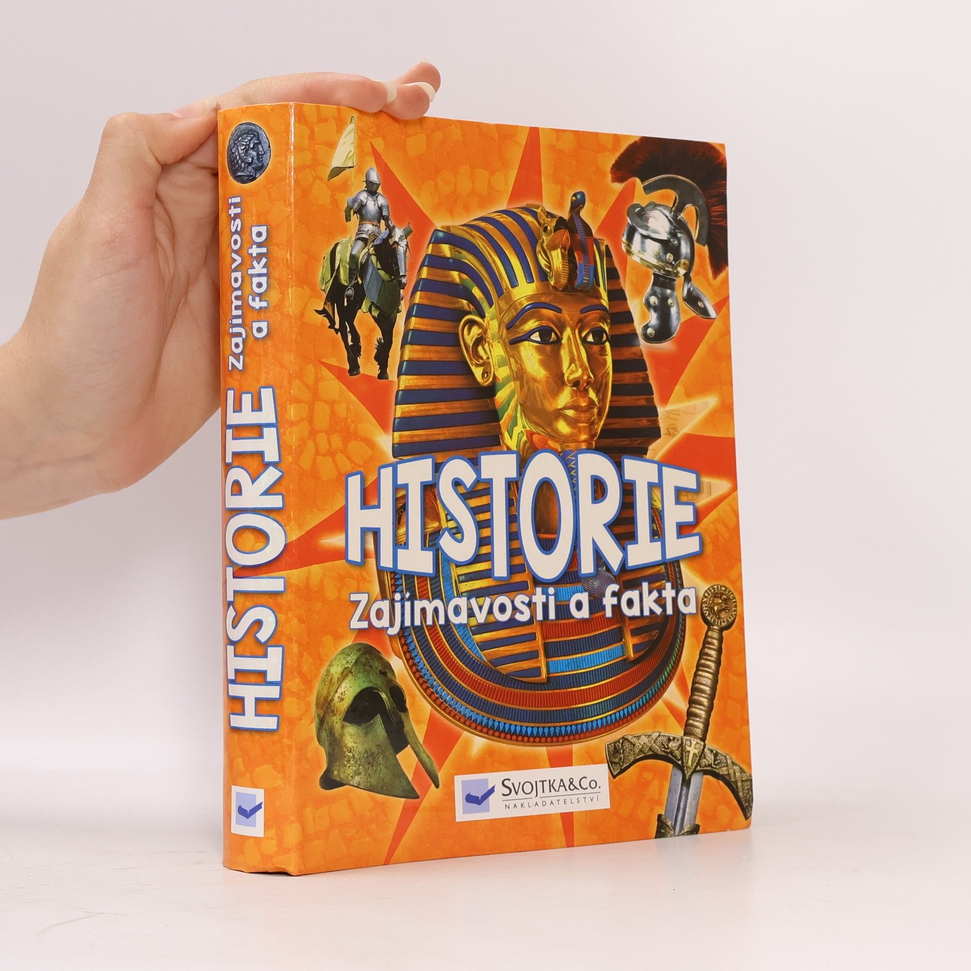 Kolektív autorov Historie - zajímavosti a fakta