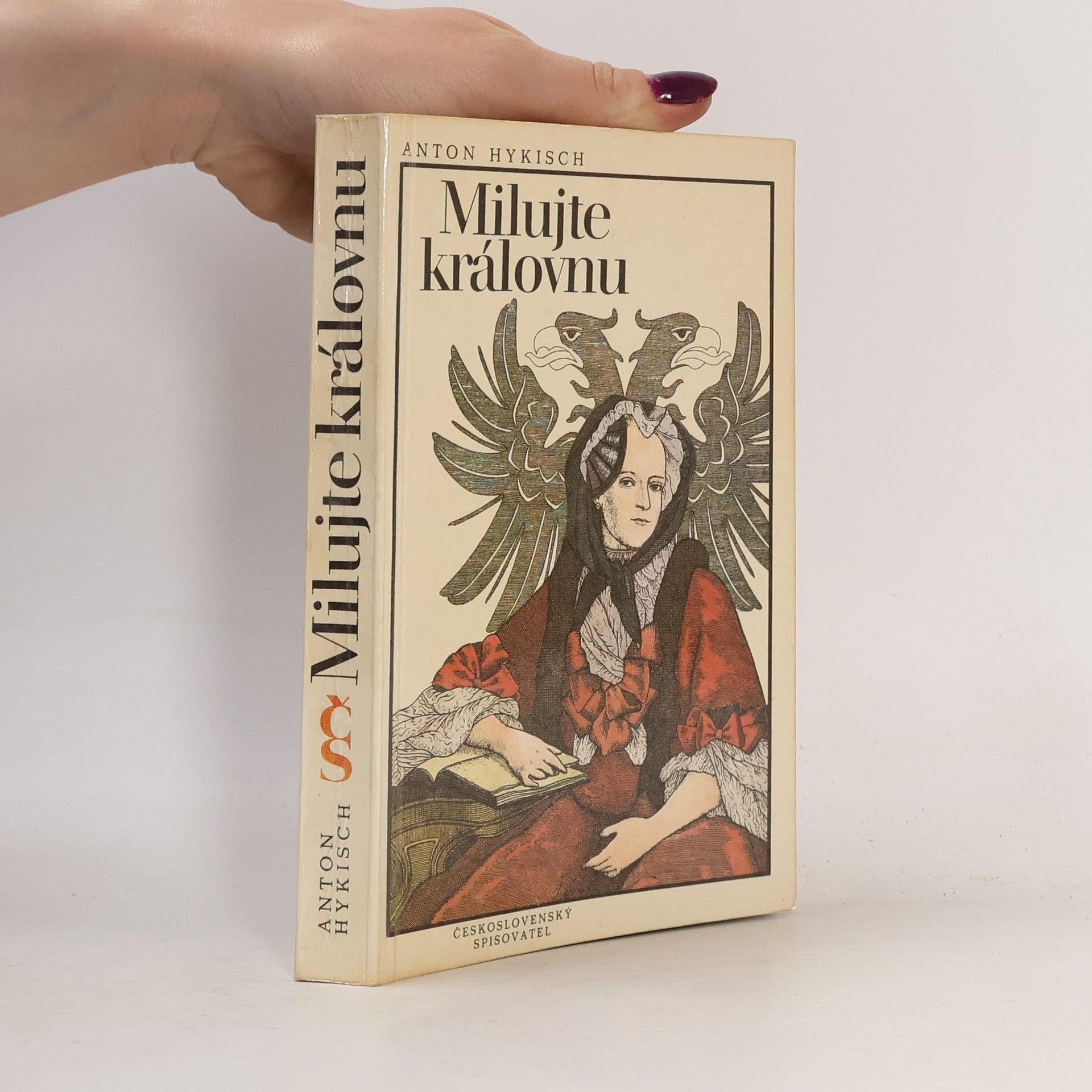 Anton Hykisch Milujte královnu