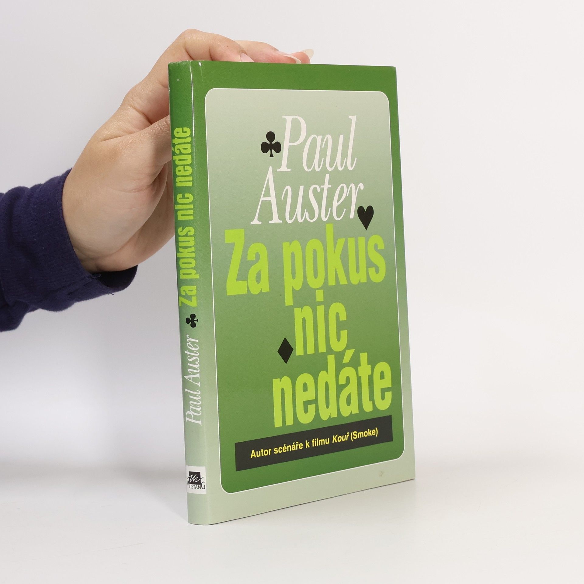 Paul Auster Za pokus nic nedáte