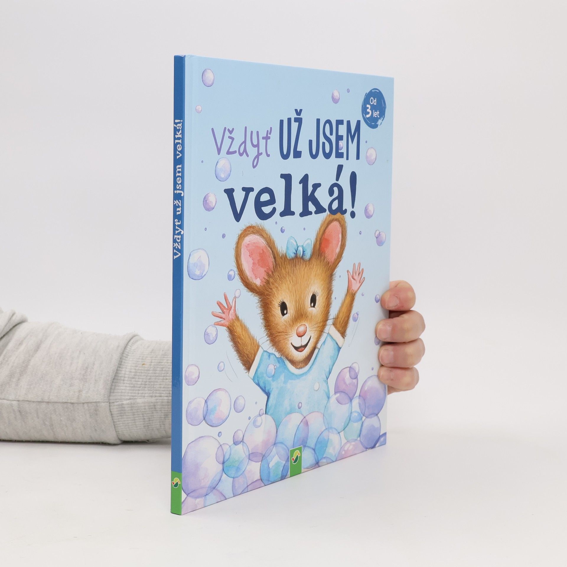 Vždyť už jsem velká!