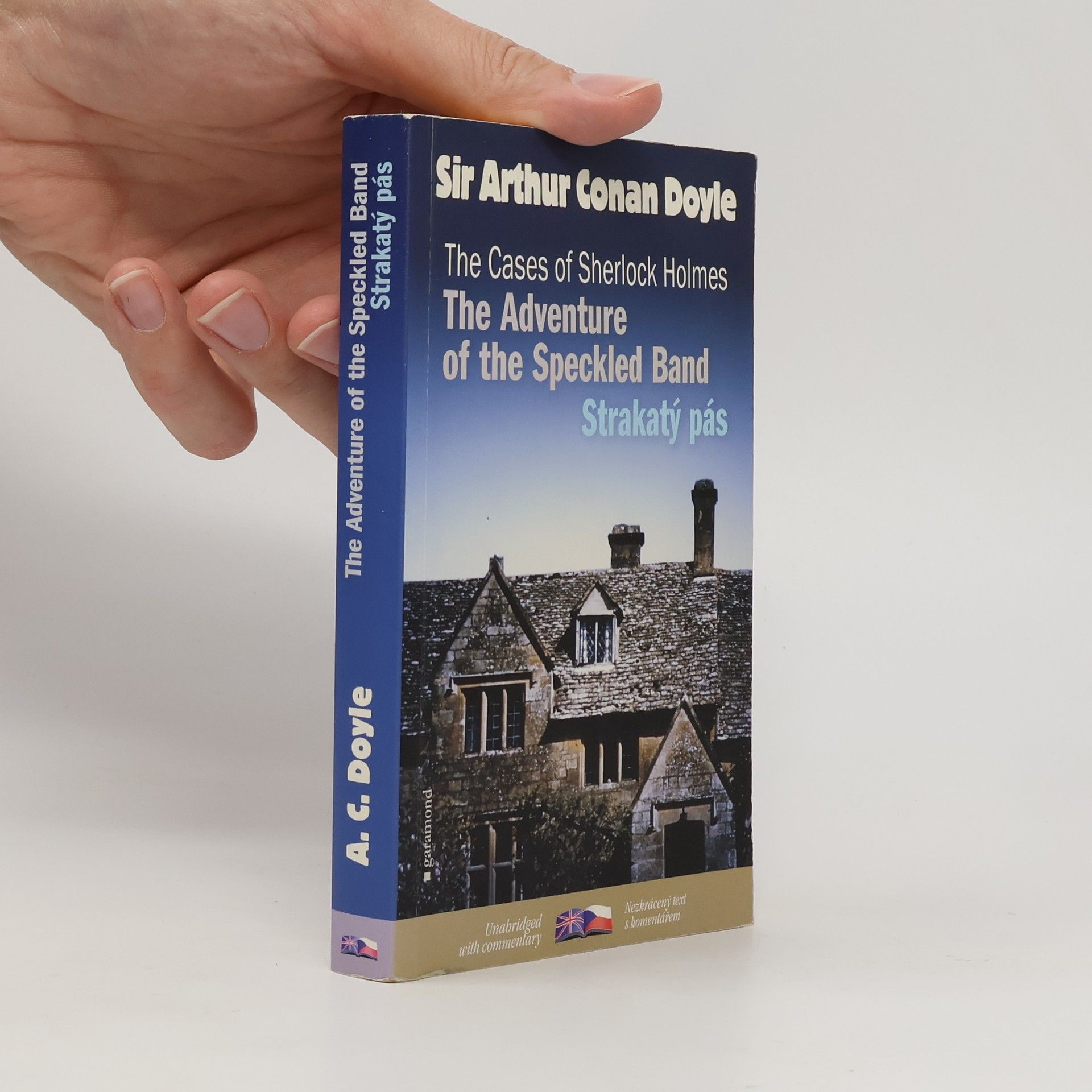 Arthur Conan Doyle The cases of Sherlock Holmes. The Adventure of the Speckled Band. Strakatý pás