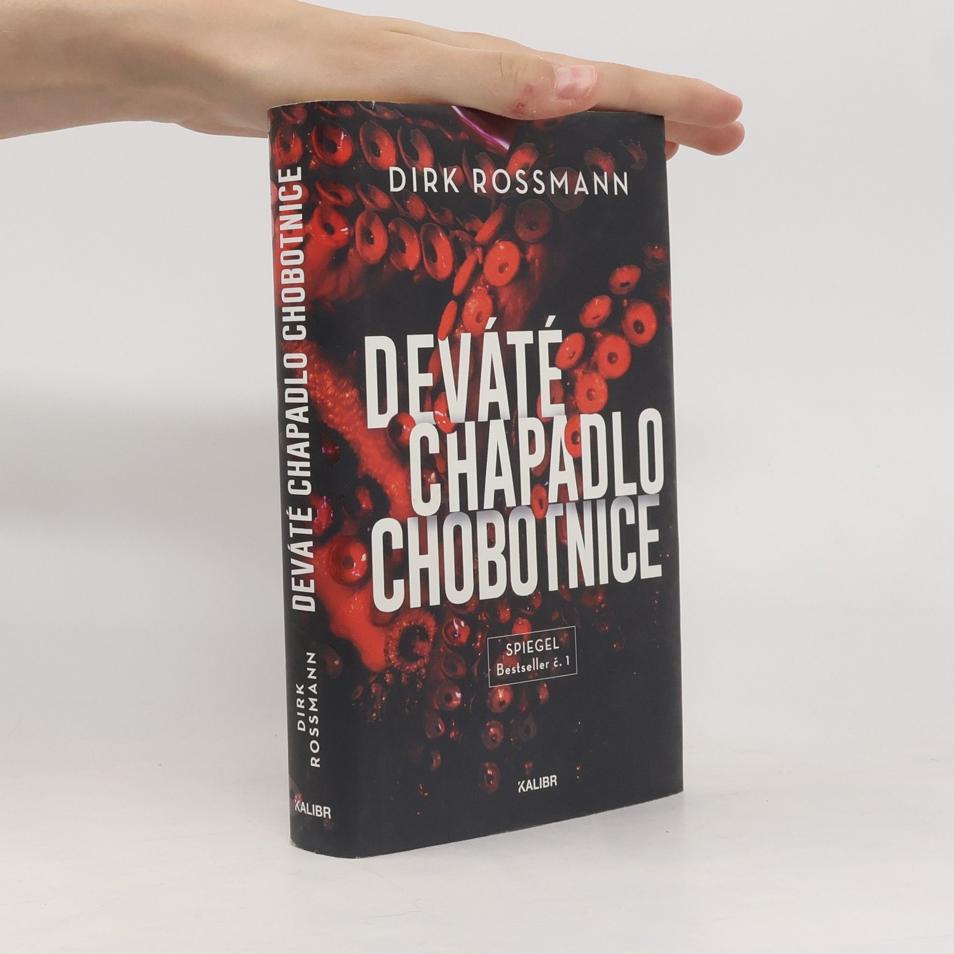 Dirk Rossmann Deváté chapadlo chobotnice