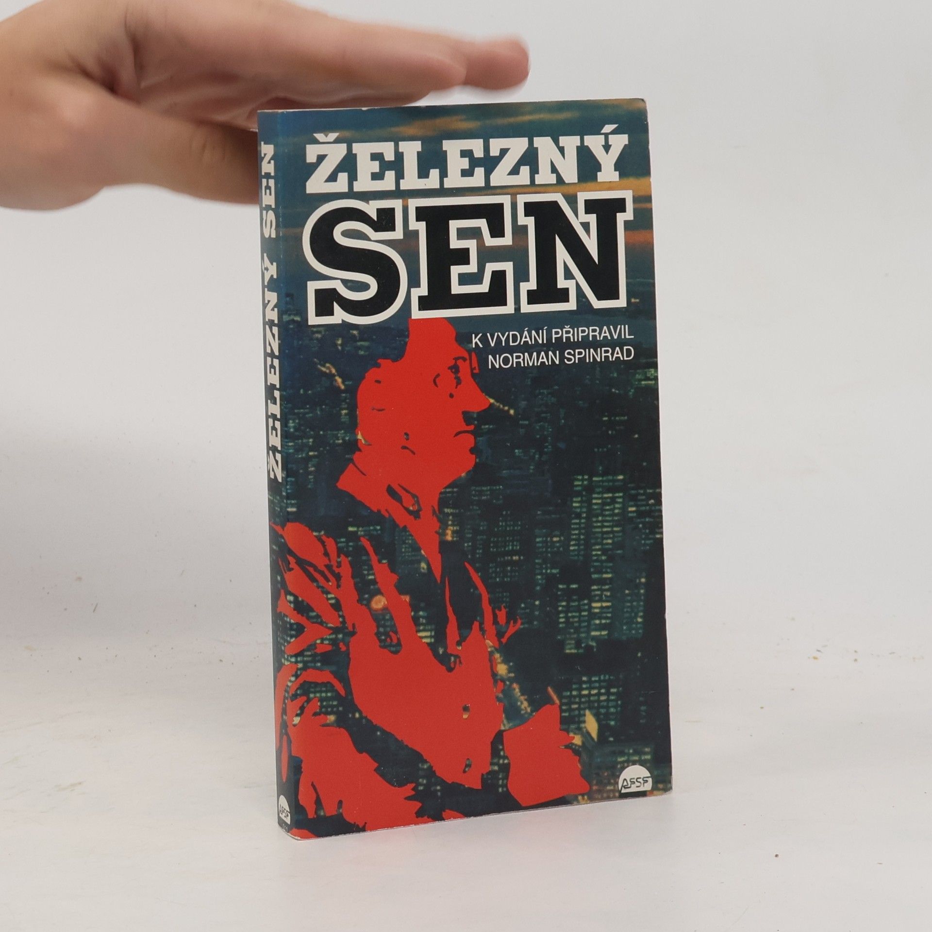 Norman Spinrad Železný sen