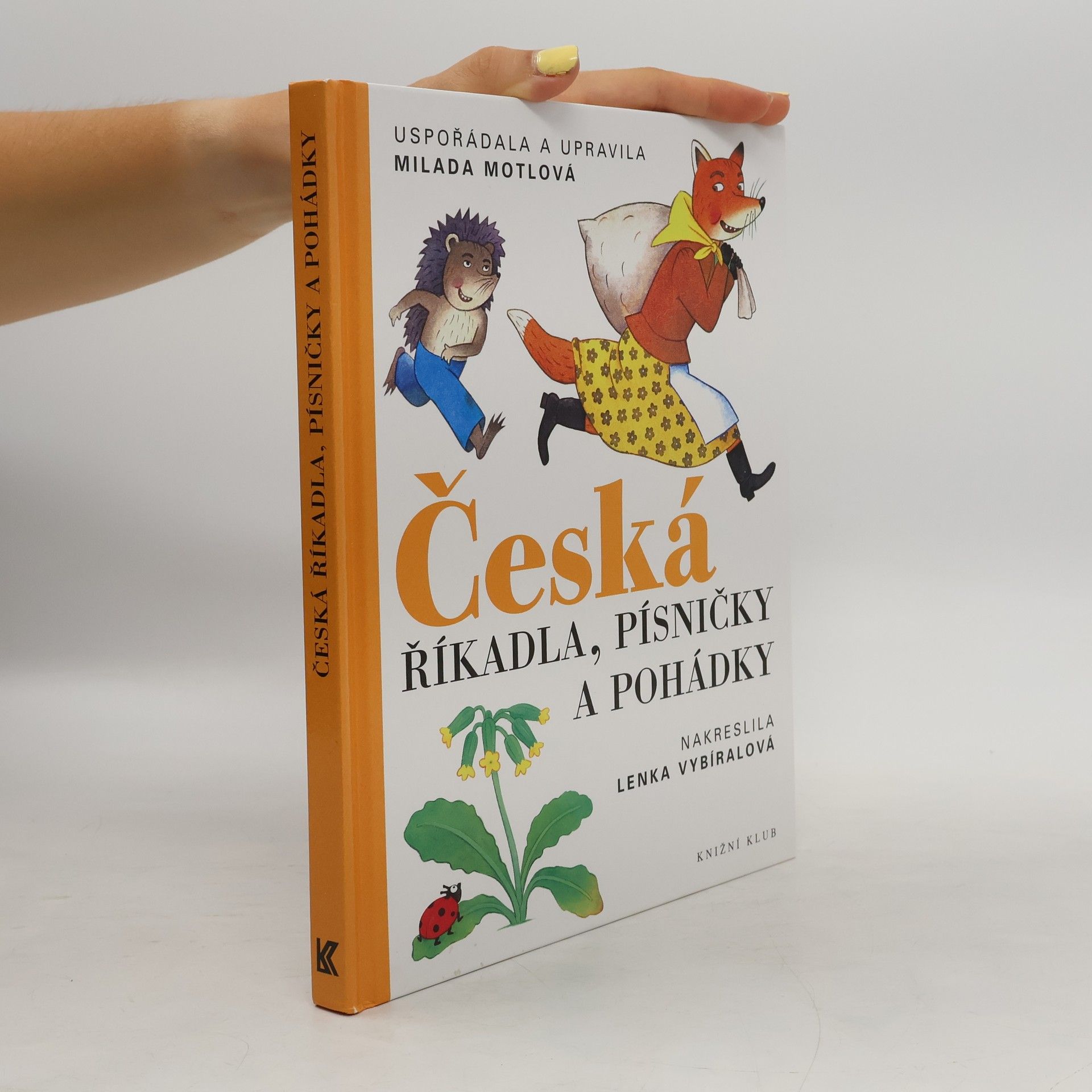 Milada Motlová Česká říkadla, písničky a pohádky