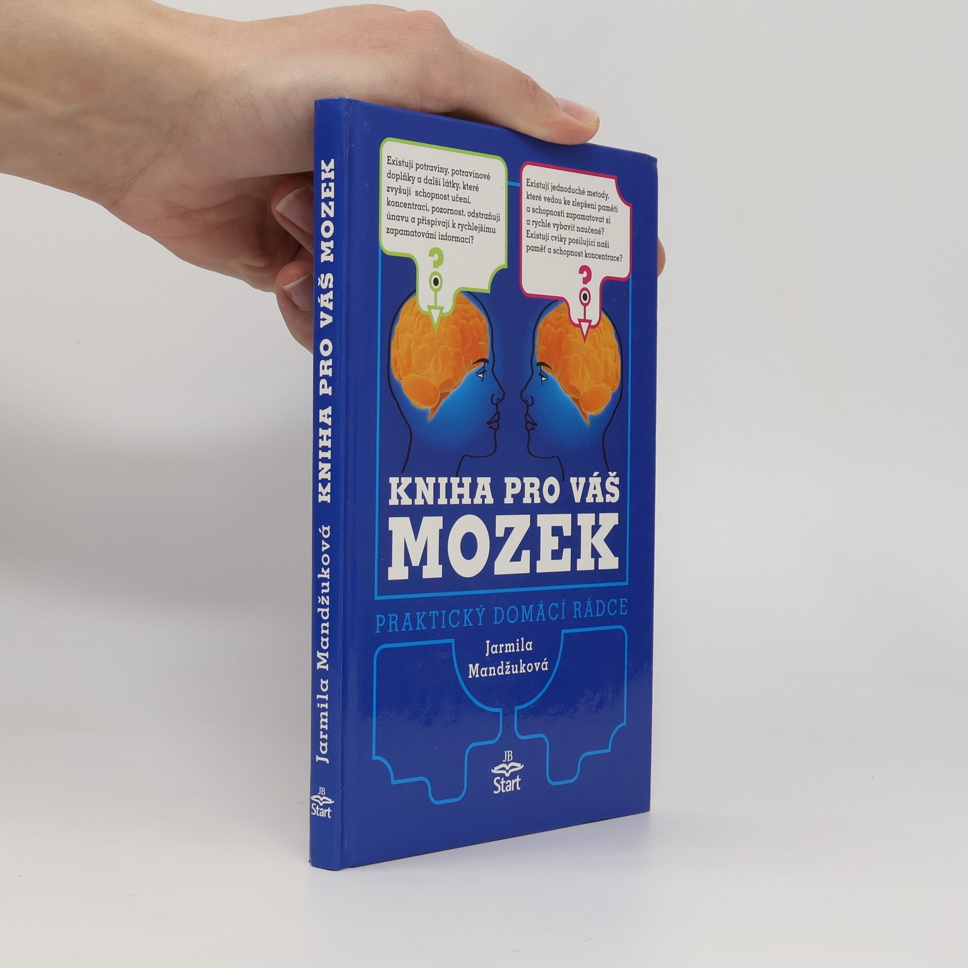 Kniha pro váš mozek: Praktický domácí rádce