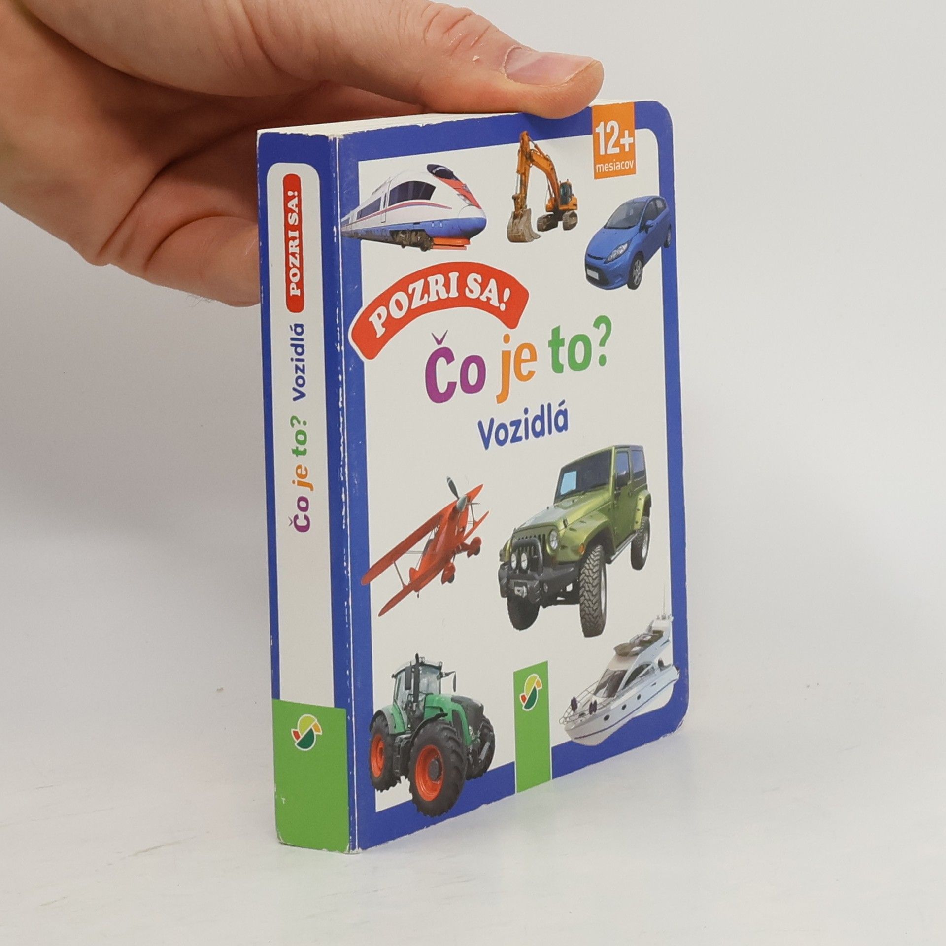 Autores varios Podívej! Co je to? Vozidla