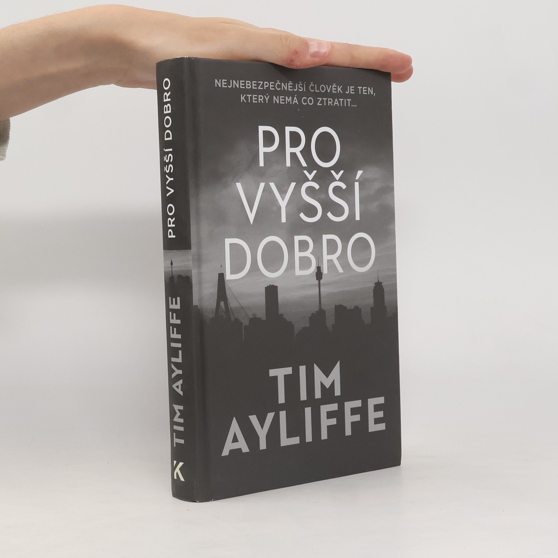 Tim Ayliffe Pro vyšší dobro