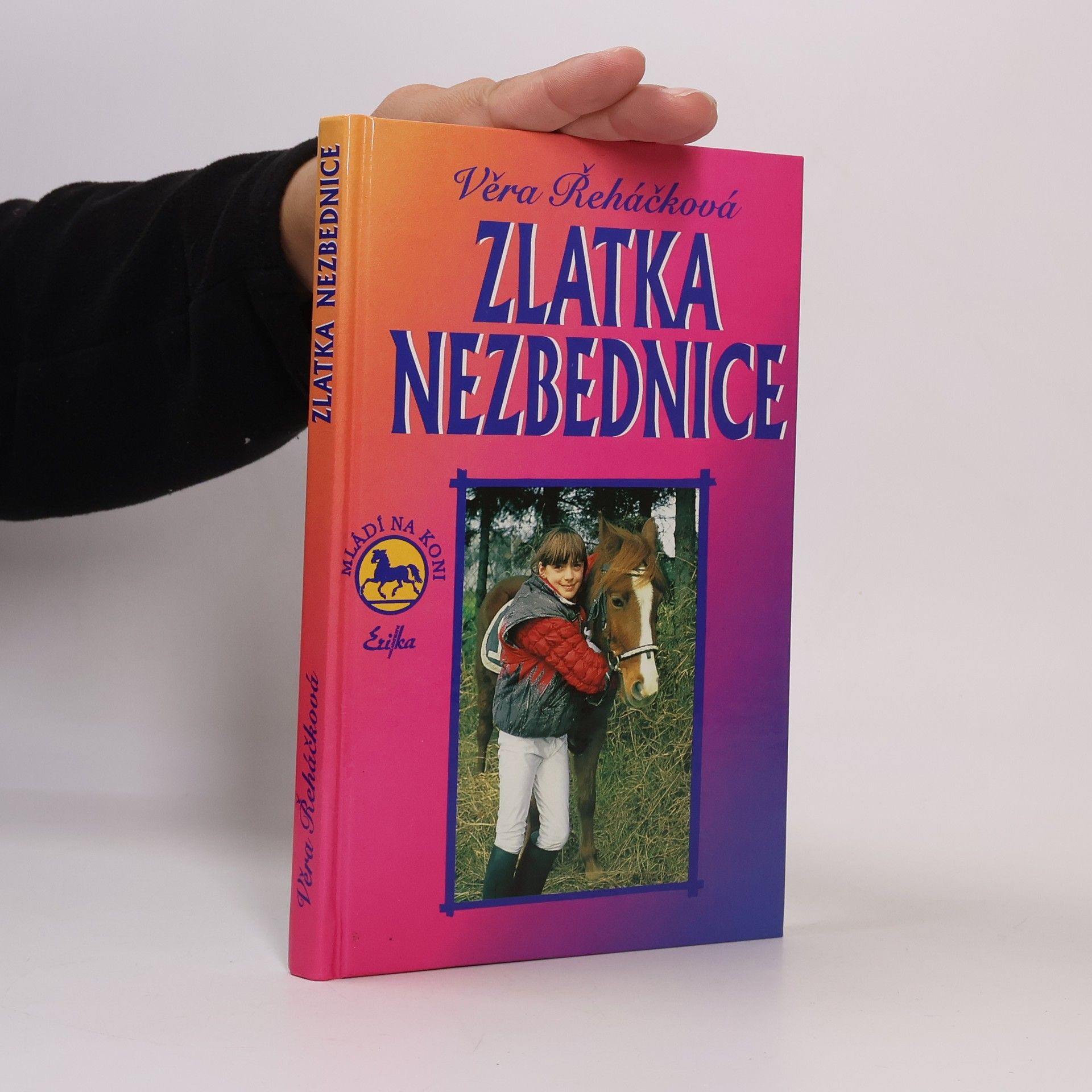 Věra Řeháčková Zlatka nezbednice