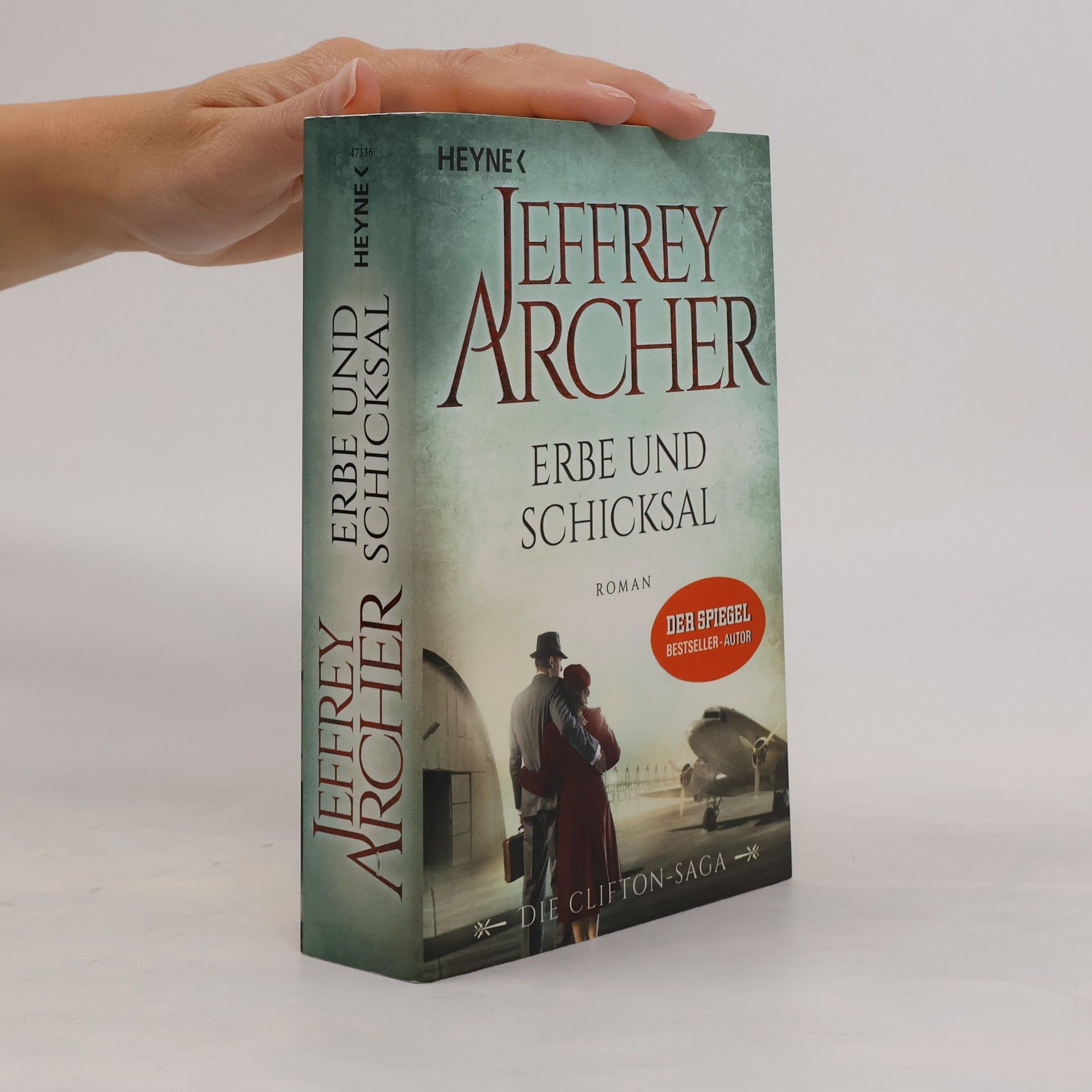Jeffrey Archer Erbe und Schicksal