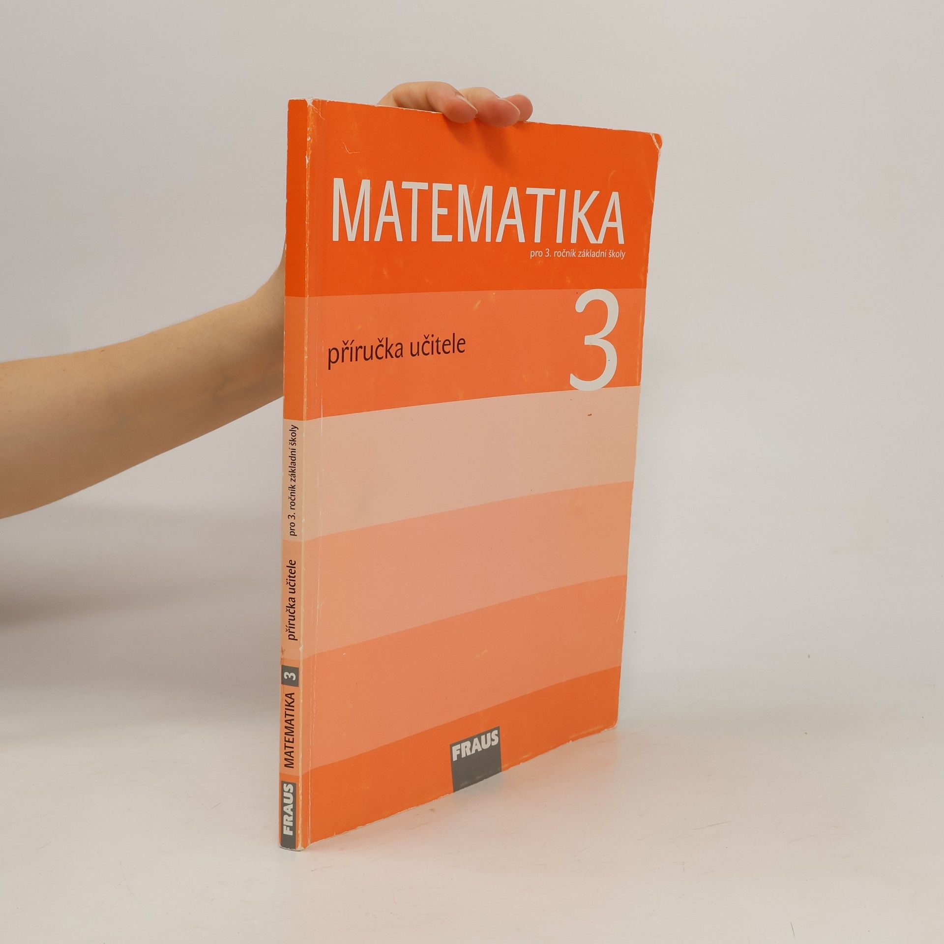 Milan Hejný Matematika: Pro 3. ročník základní školy. Příručka učitele
