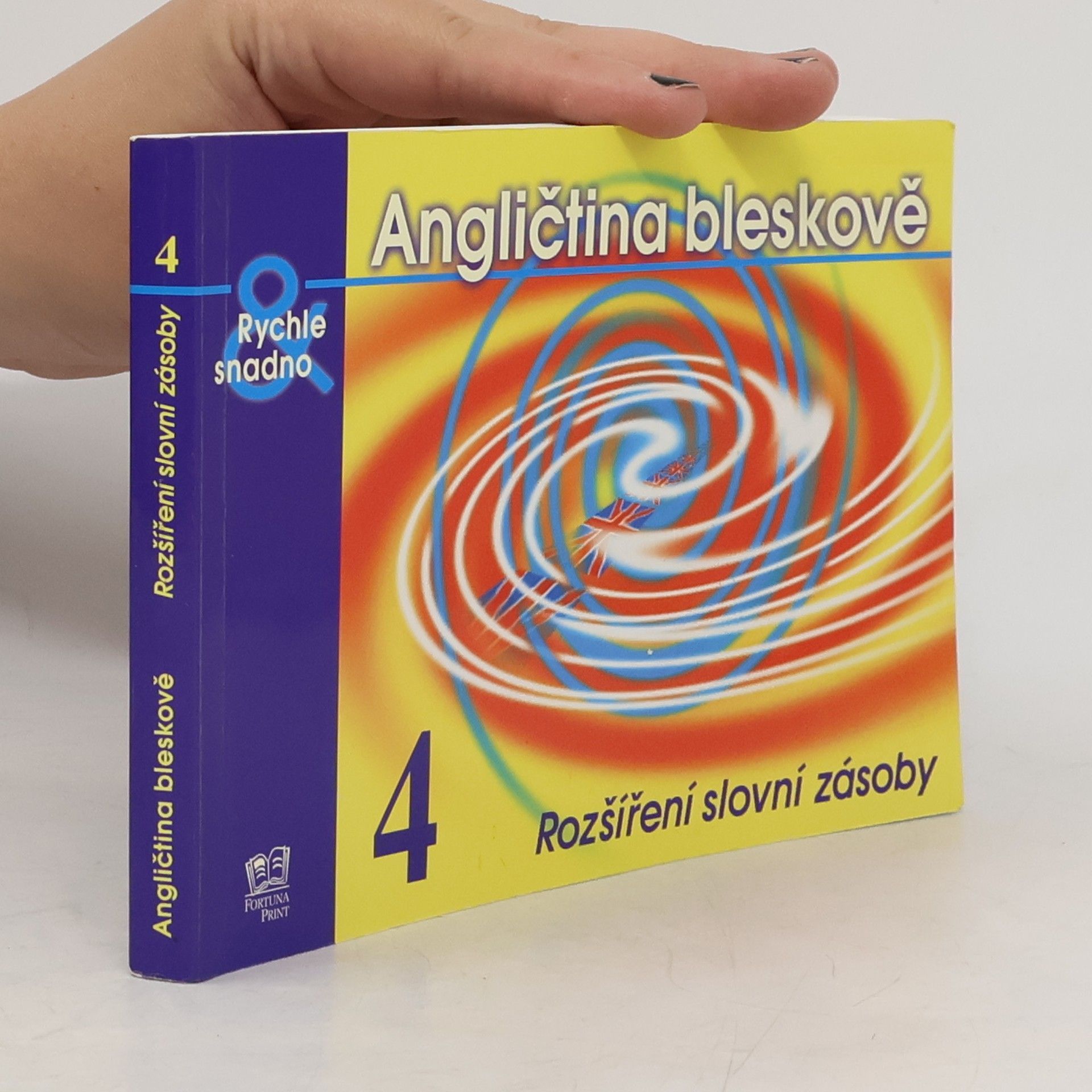 Angličtina bleskově. 4. díl.