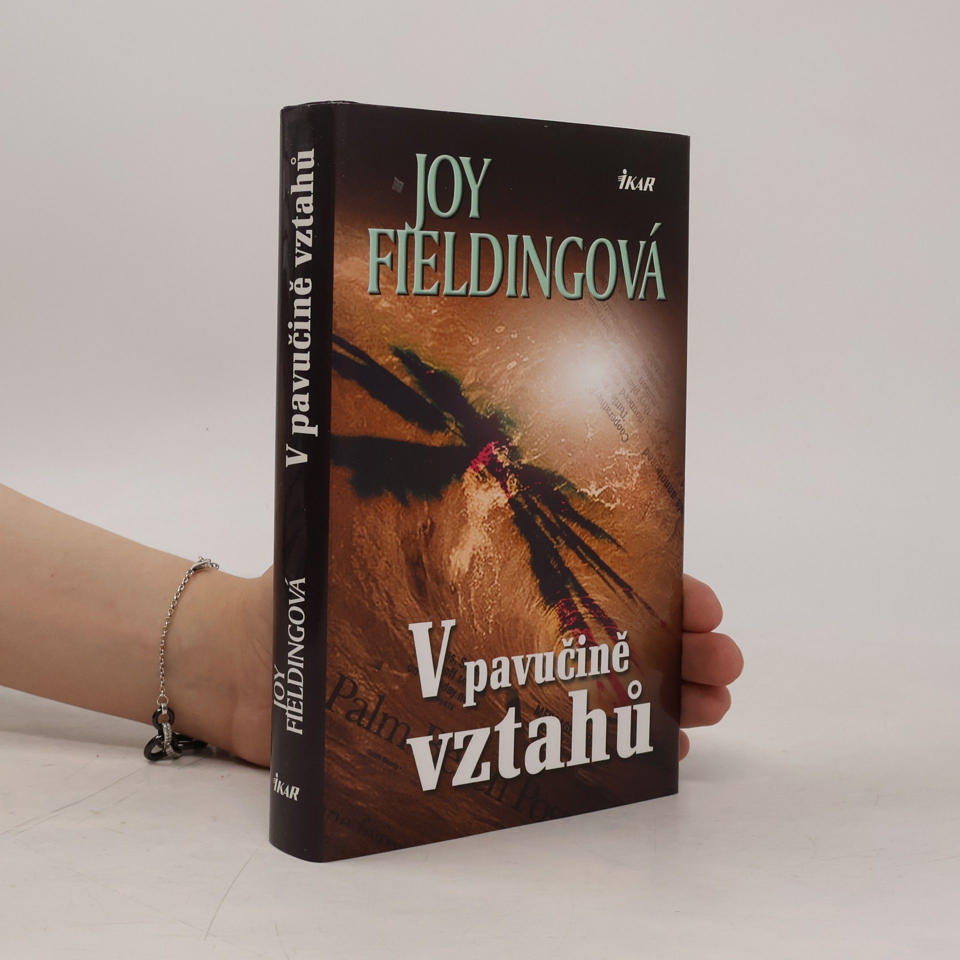 Joy Fielding V pavučině vztahů