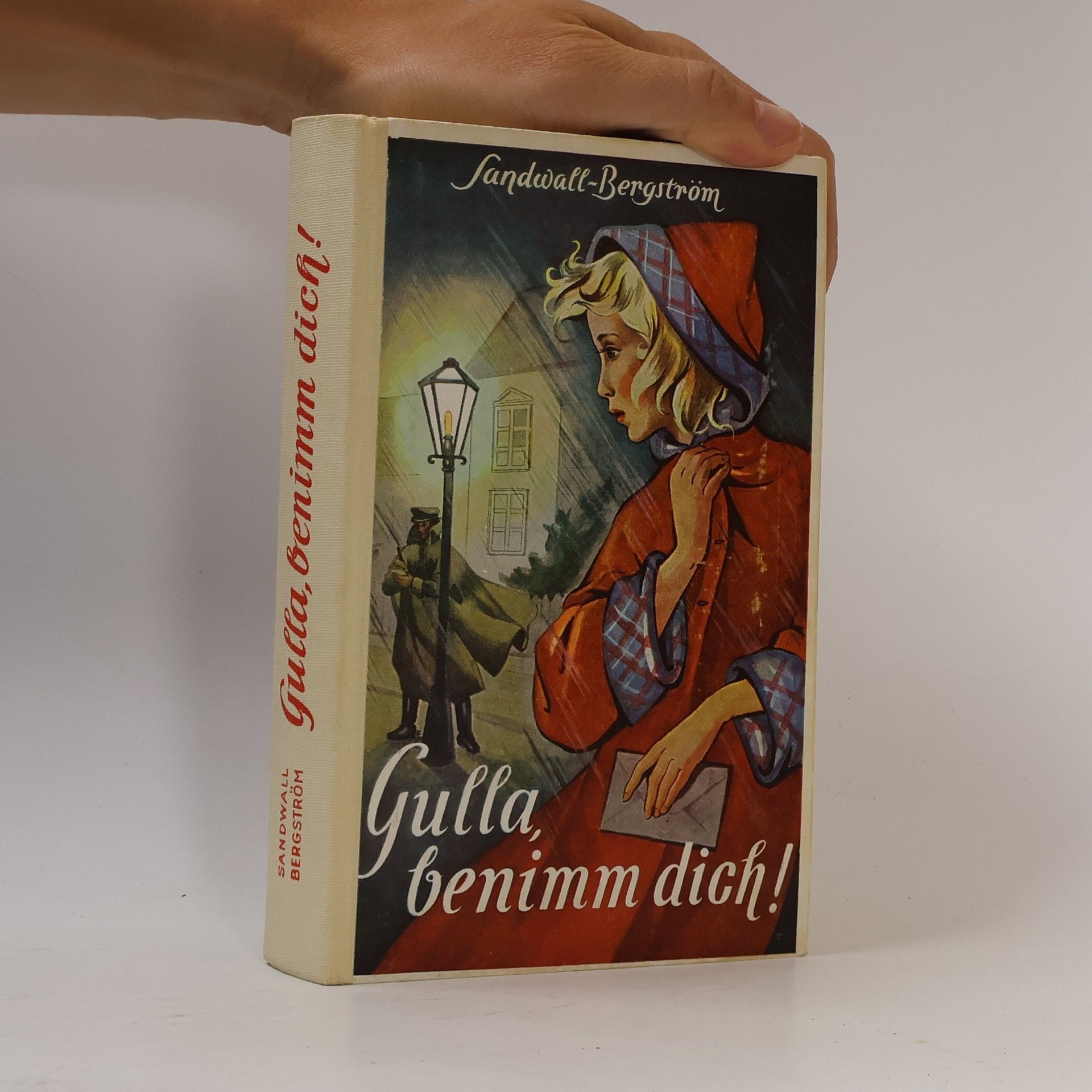 Martha Sandwall-Bergström Gulla, benimm dich!