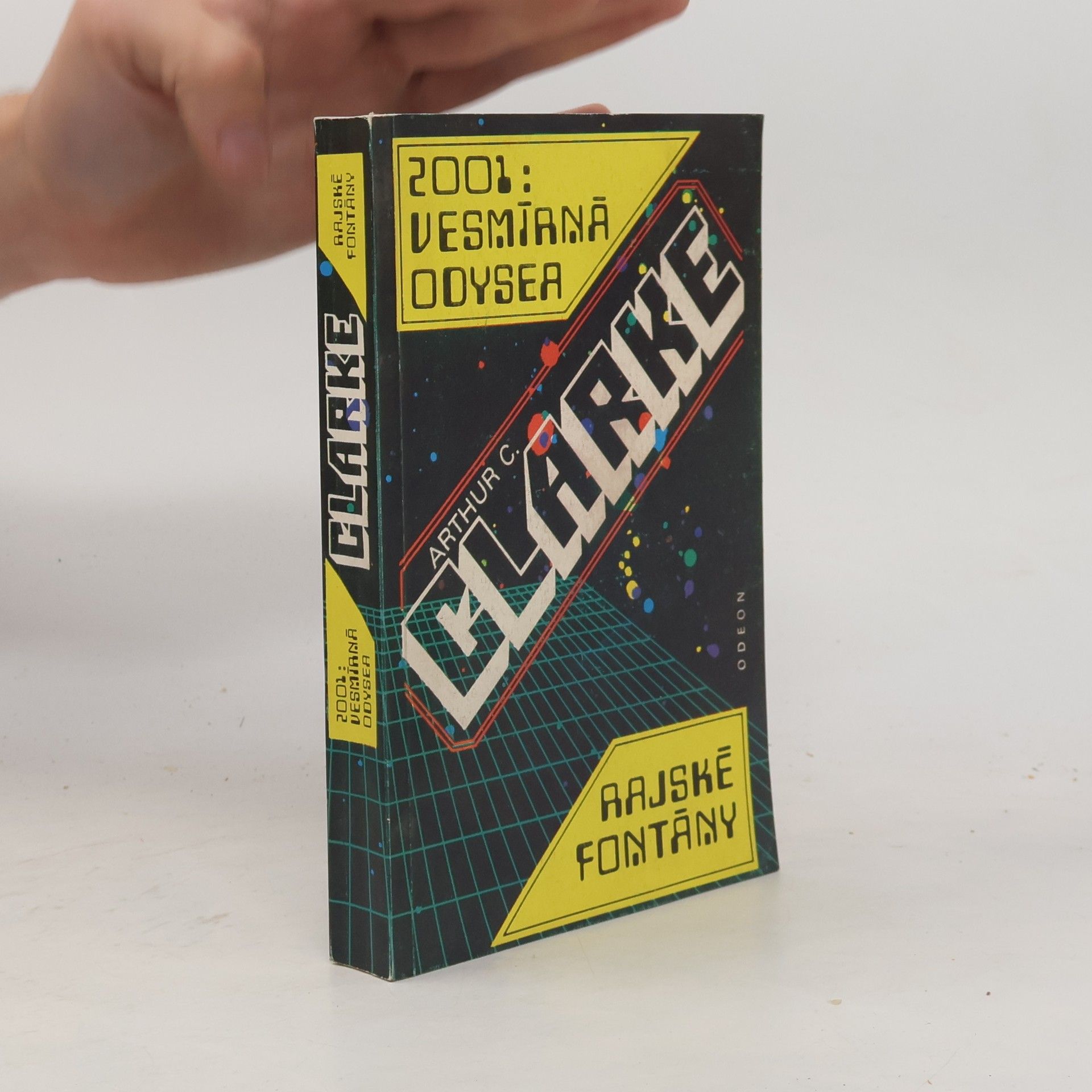 Arthur C. Clarke 2001: Vesmírná odysea. Rajské fontány