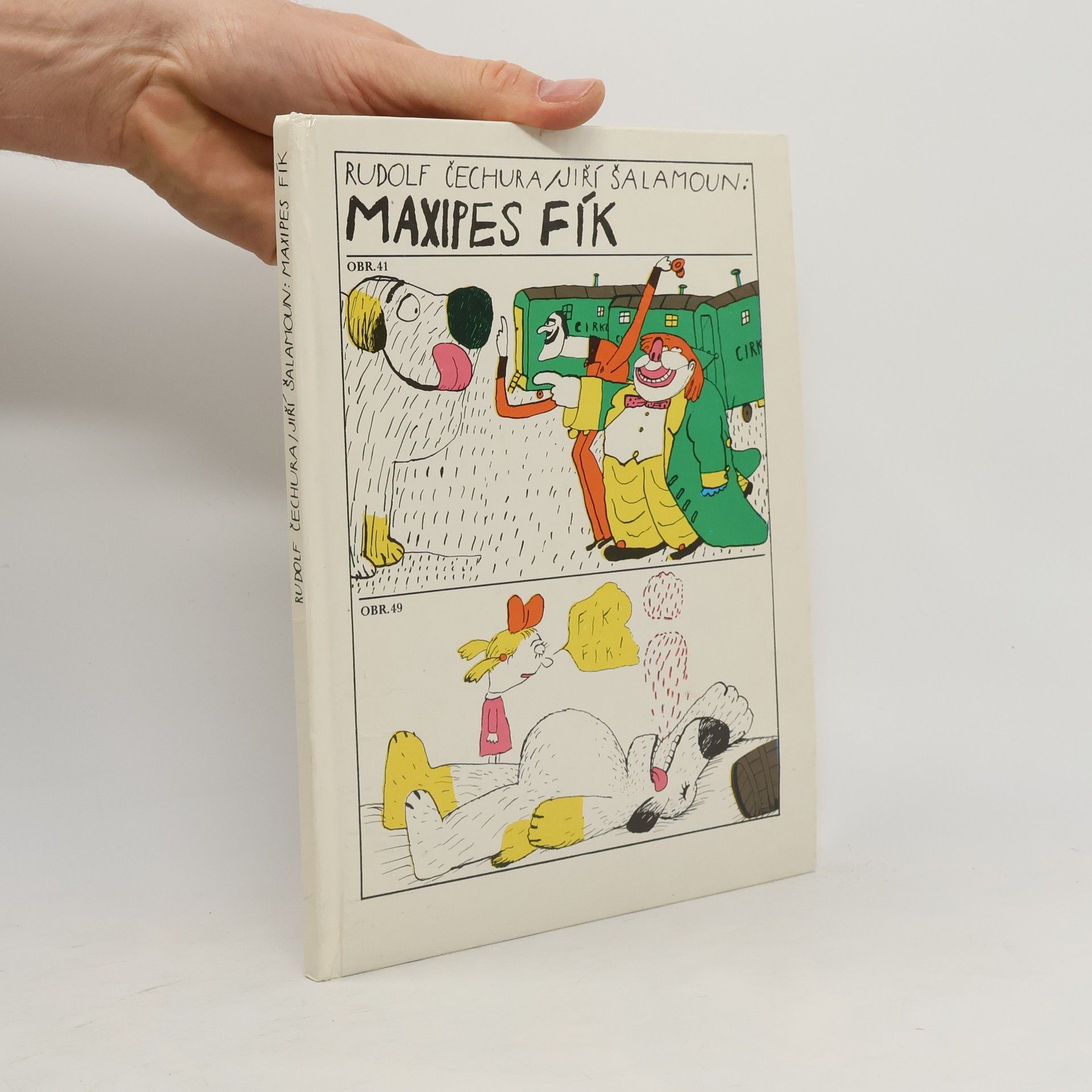 Rudolf Čechura Maxipes Fík