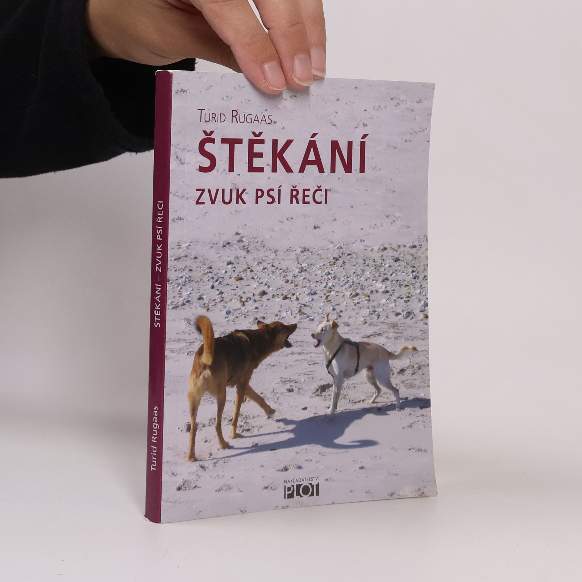 Turid Rugaas Štěkání : zvuk psí řeči