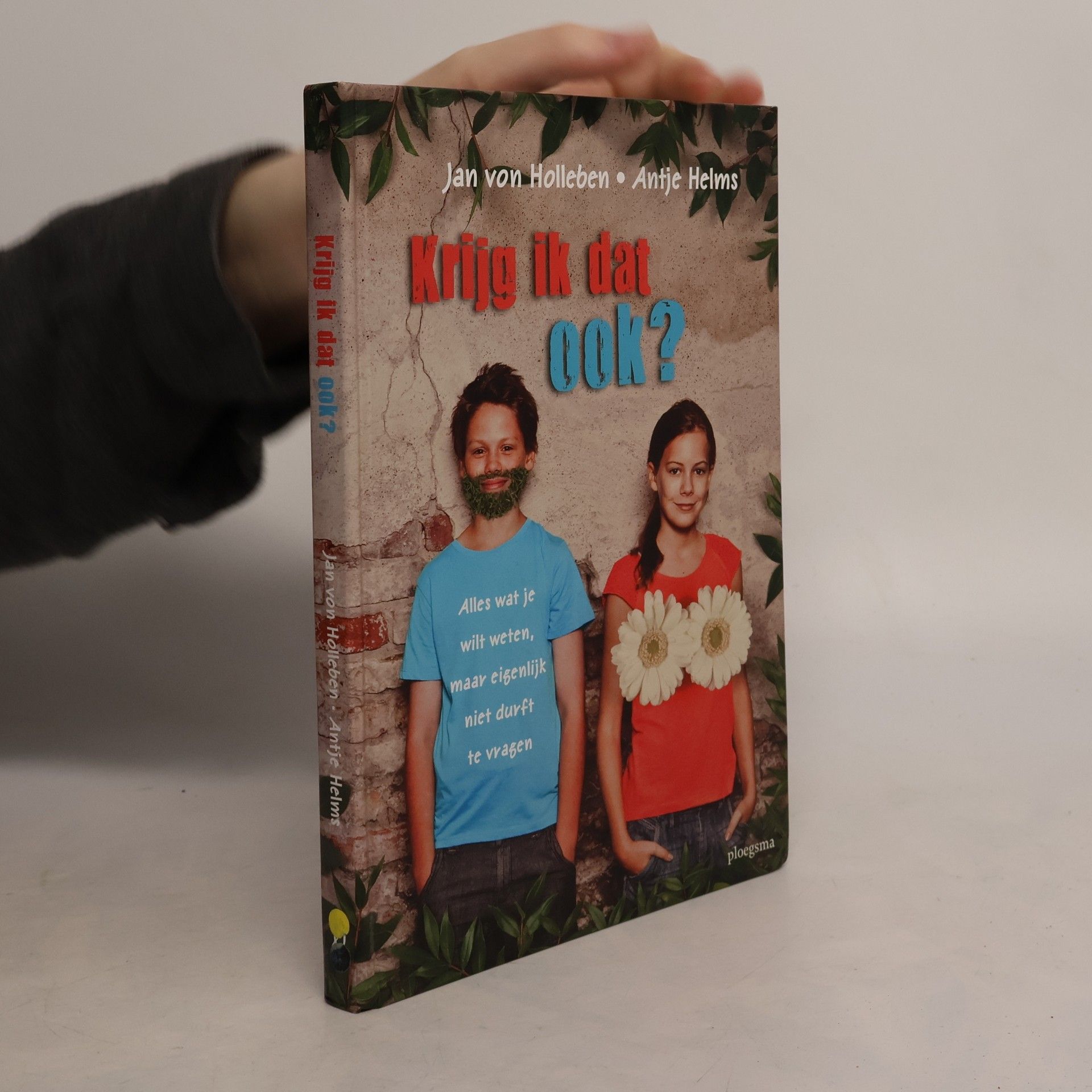 Antje Helms Ploegsma kinder- & jeugdboeken: Krijg ik dat ook?