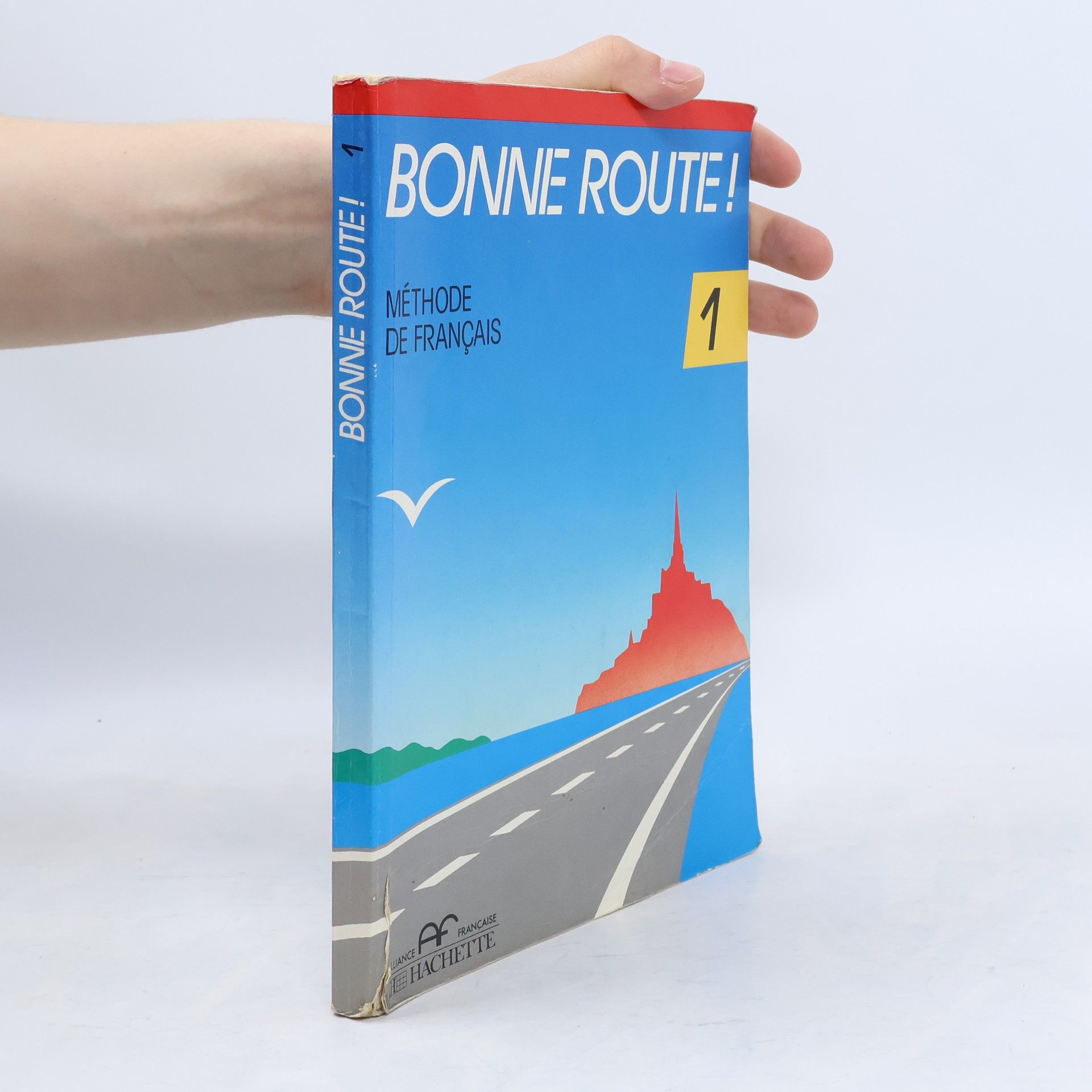 Philippe Greffet Bonne route! 1 : Méthode de francais