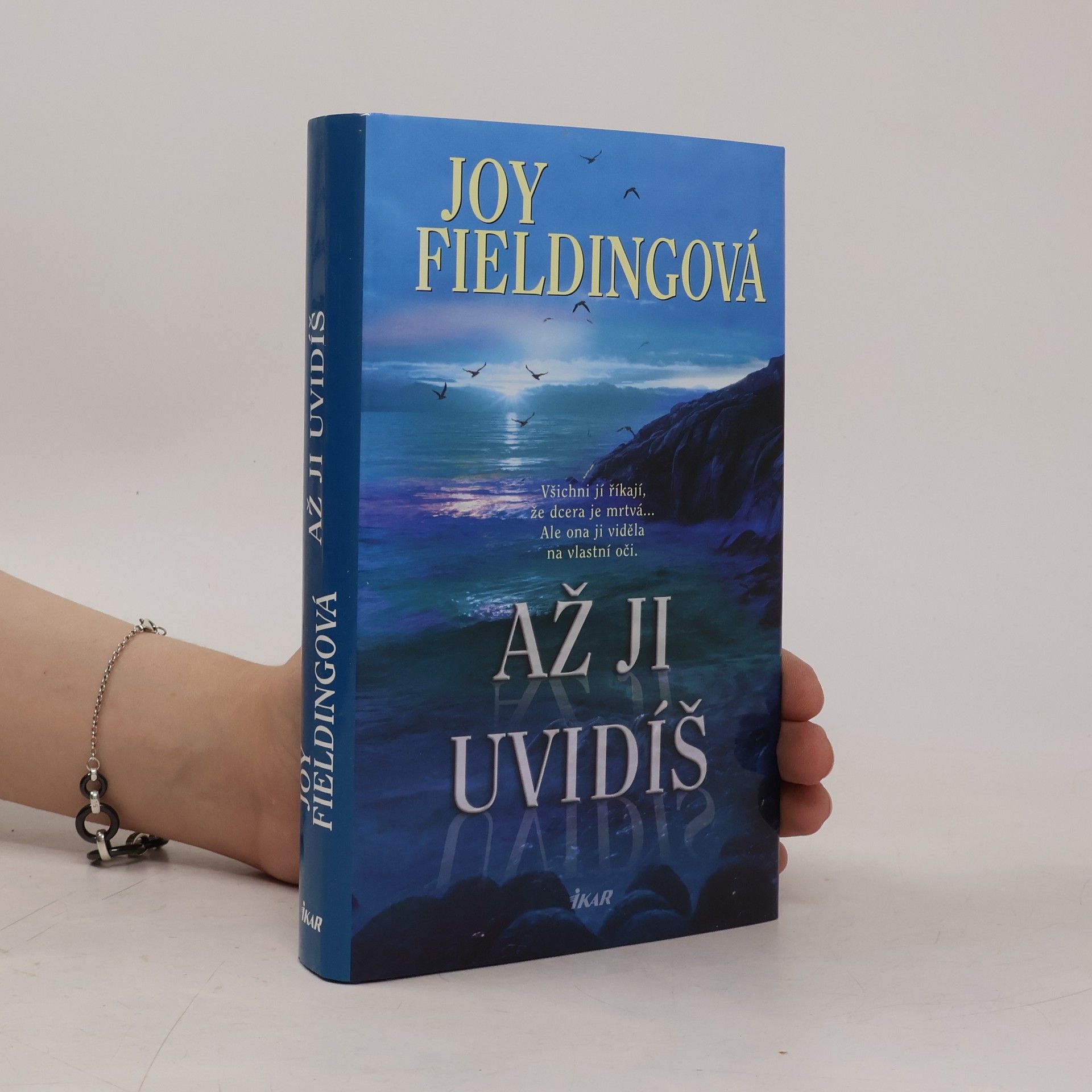 Joy Fielding Až ji uvidíš
