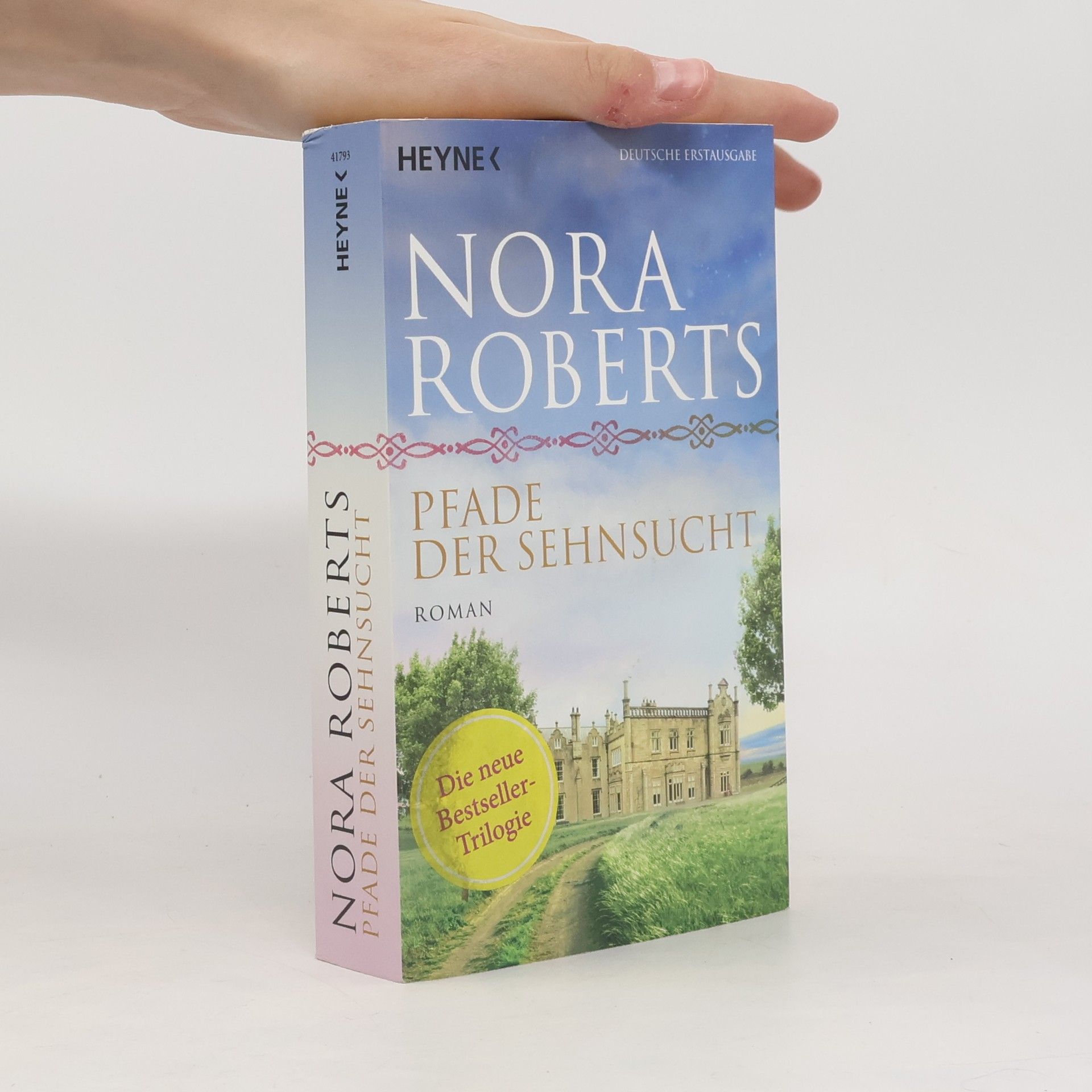 Nora Roberts Pfade der sehnsucht