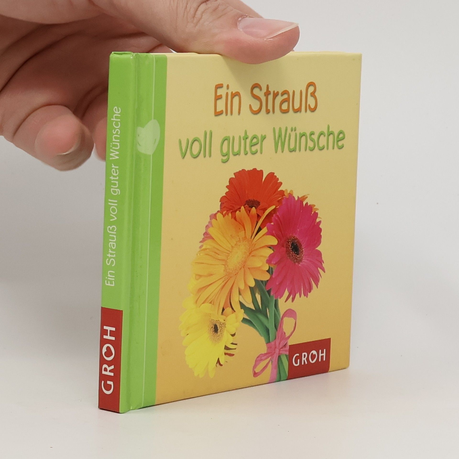 Autorenkollektiv Ein Strauß voll guter Wünsche