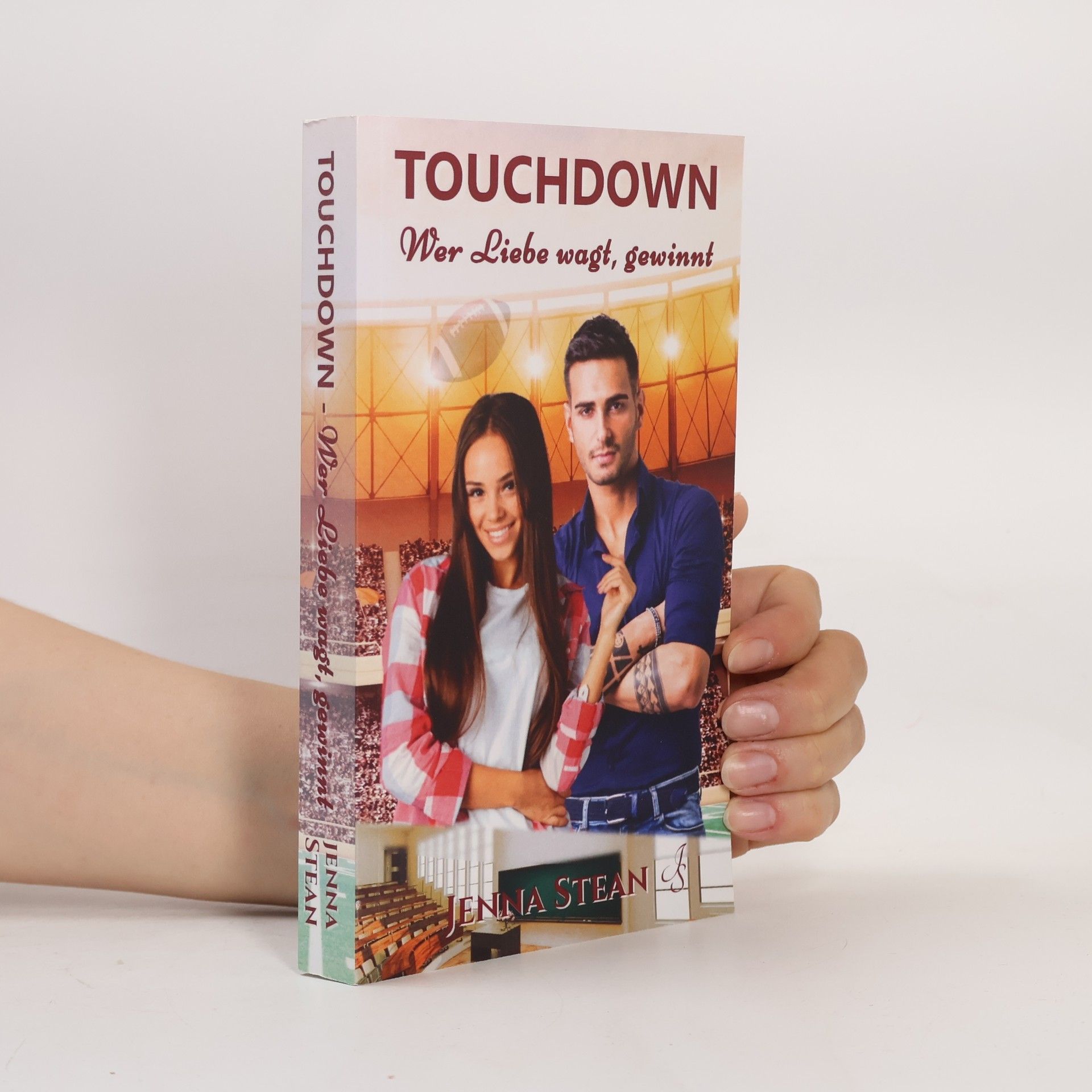 Jenna Stean Touchdown - Wer Liebe wagt, gewinnt