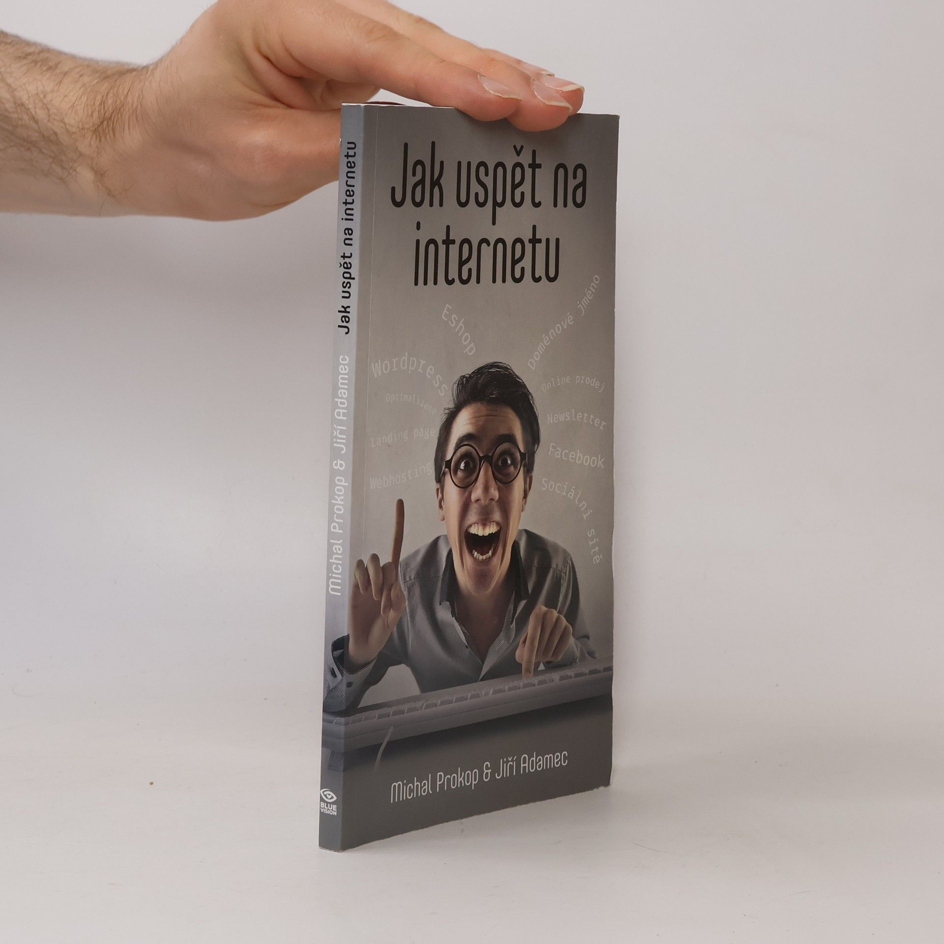 Jiří Adamec Jak uspět na internetu