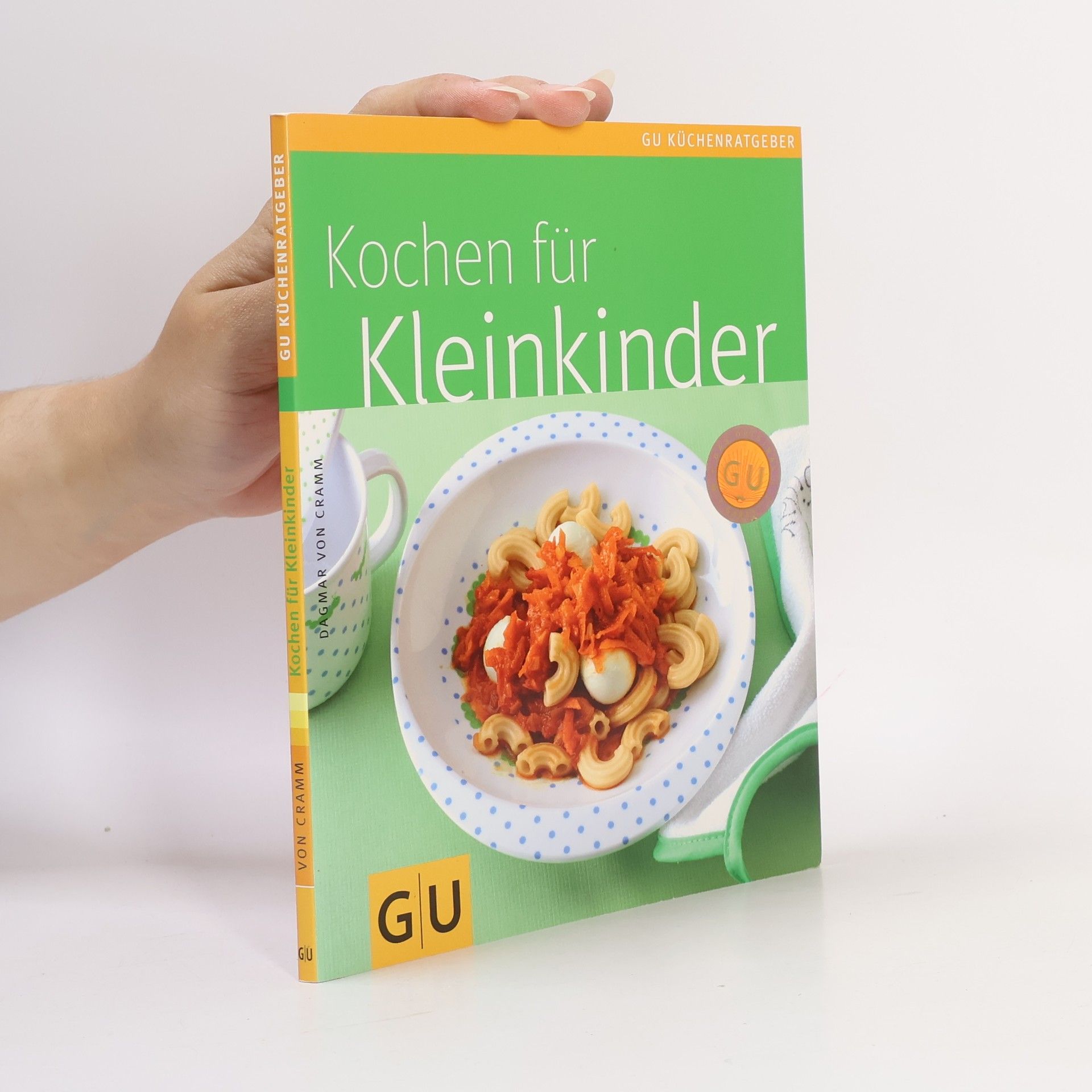 Dagmar von Cramm Kochen für Kleinkinder