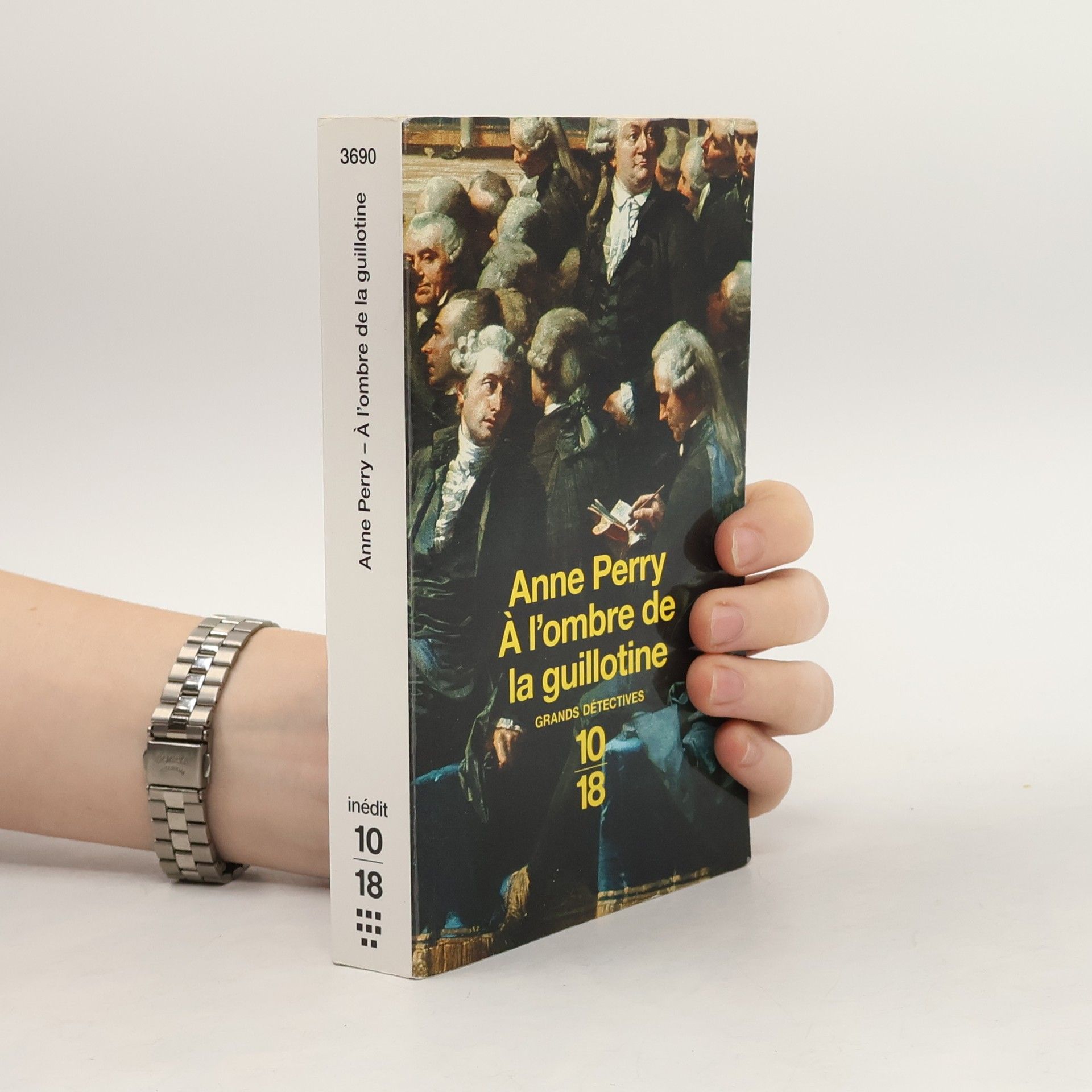 Anne Perry A l'ombre de la guillotine