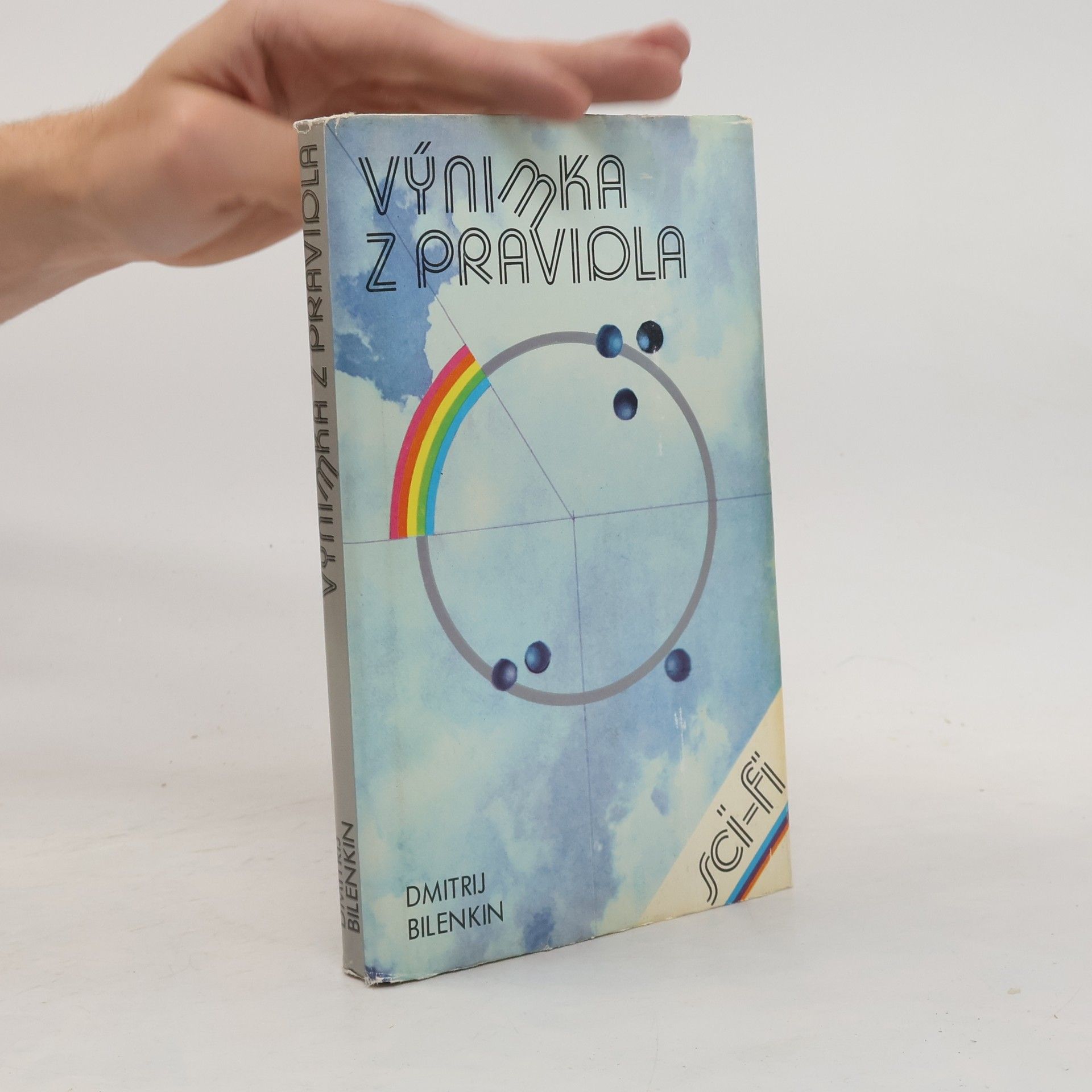 Dmitrij Aleksandrovič Bilenkin Výnimka z pravidla