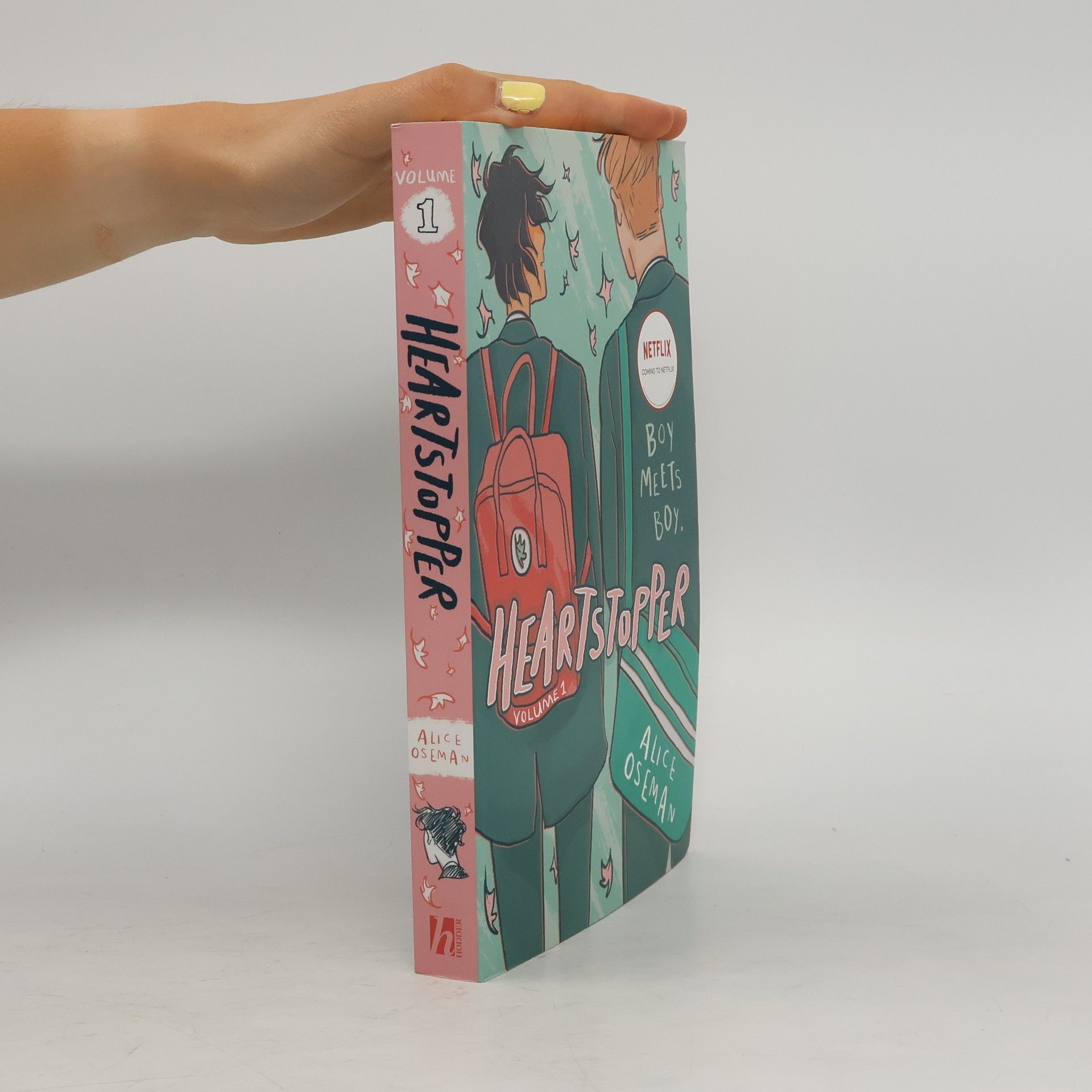 Alice Oseman Heartstopper. Volume 1