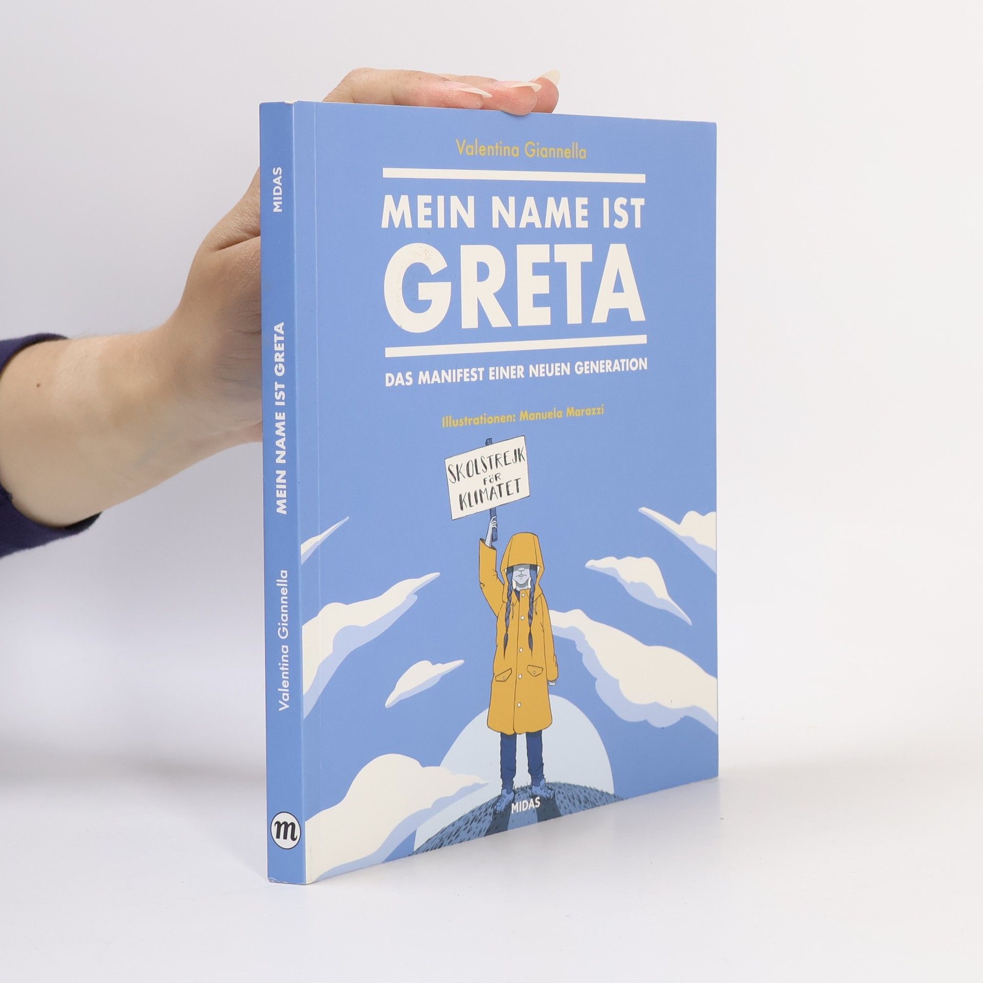 Valentina Giannella Mein Name ist Greta