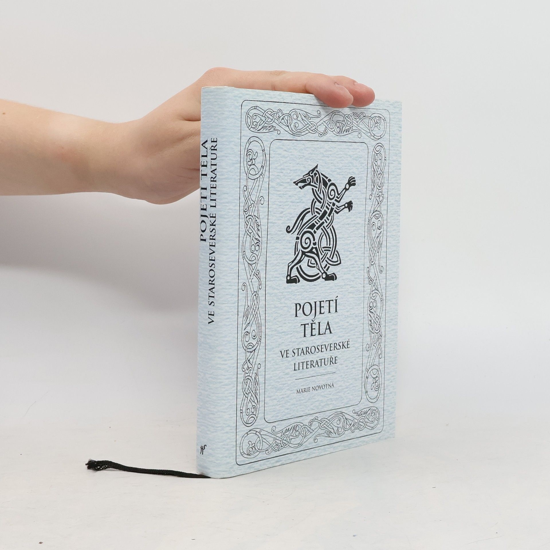 Marie Novotná Pojetí těla ve staroseverské literatuře