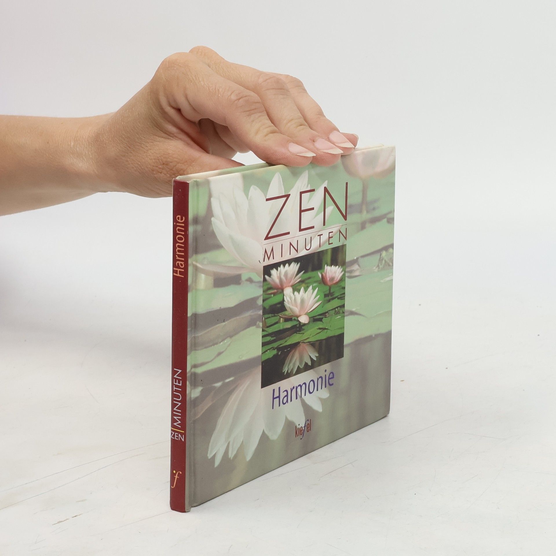 Autorenkollektiv Zen Minuten: Harmonie