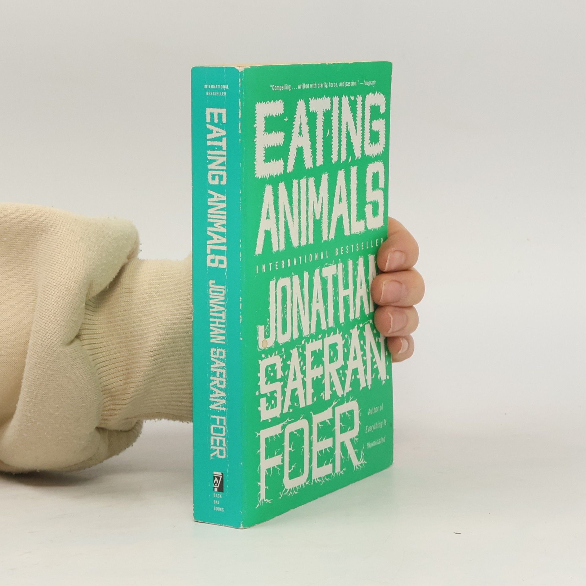 Jonathan Safran Foer Eating animals