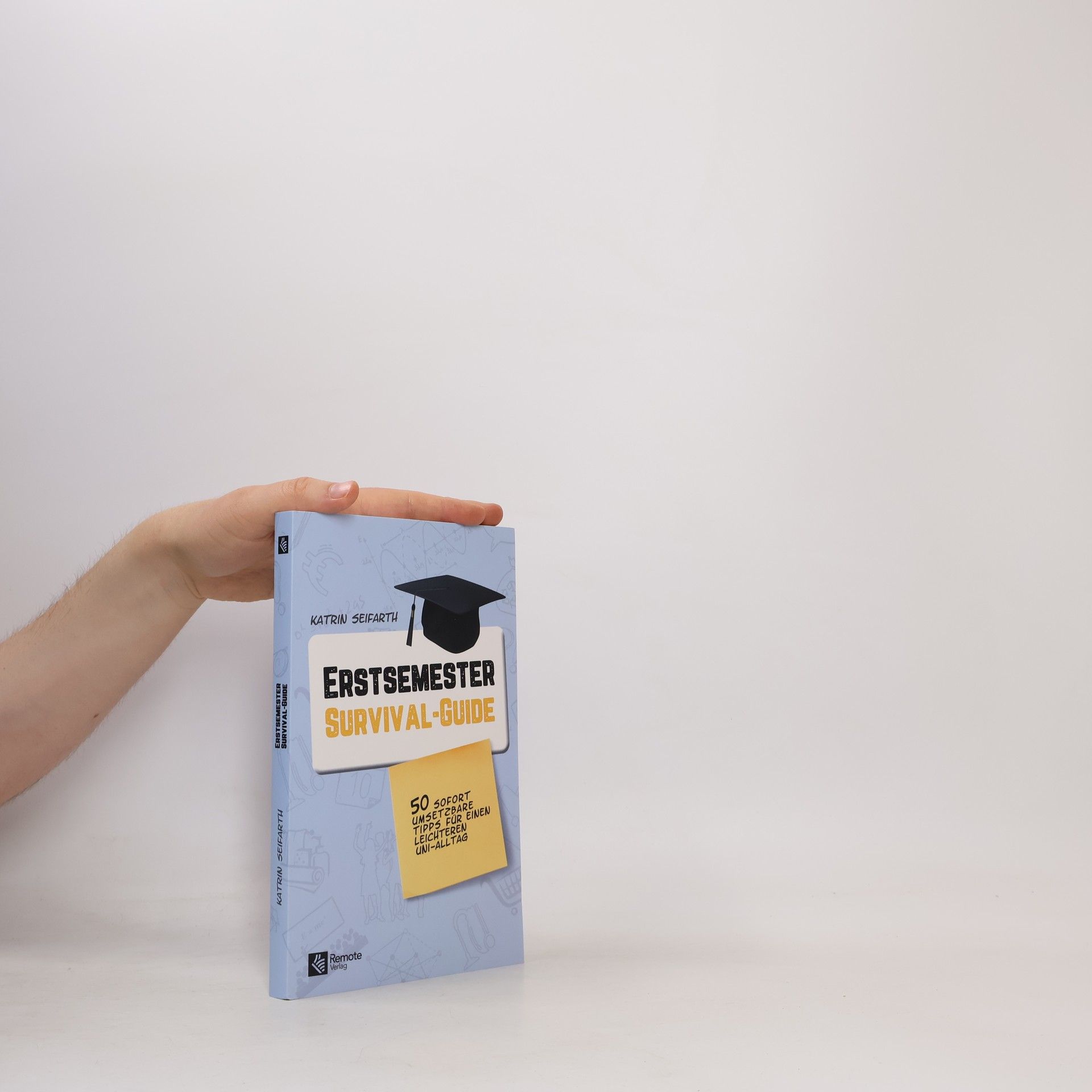 Katrin Seifarth Erstsemester-Survival-Guide