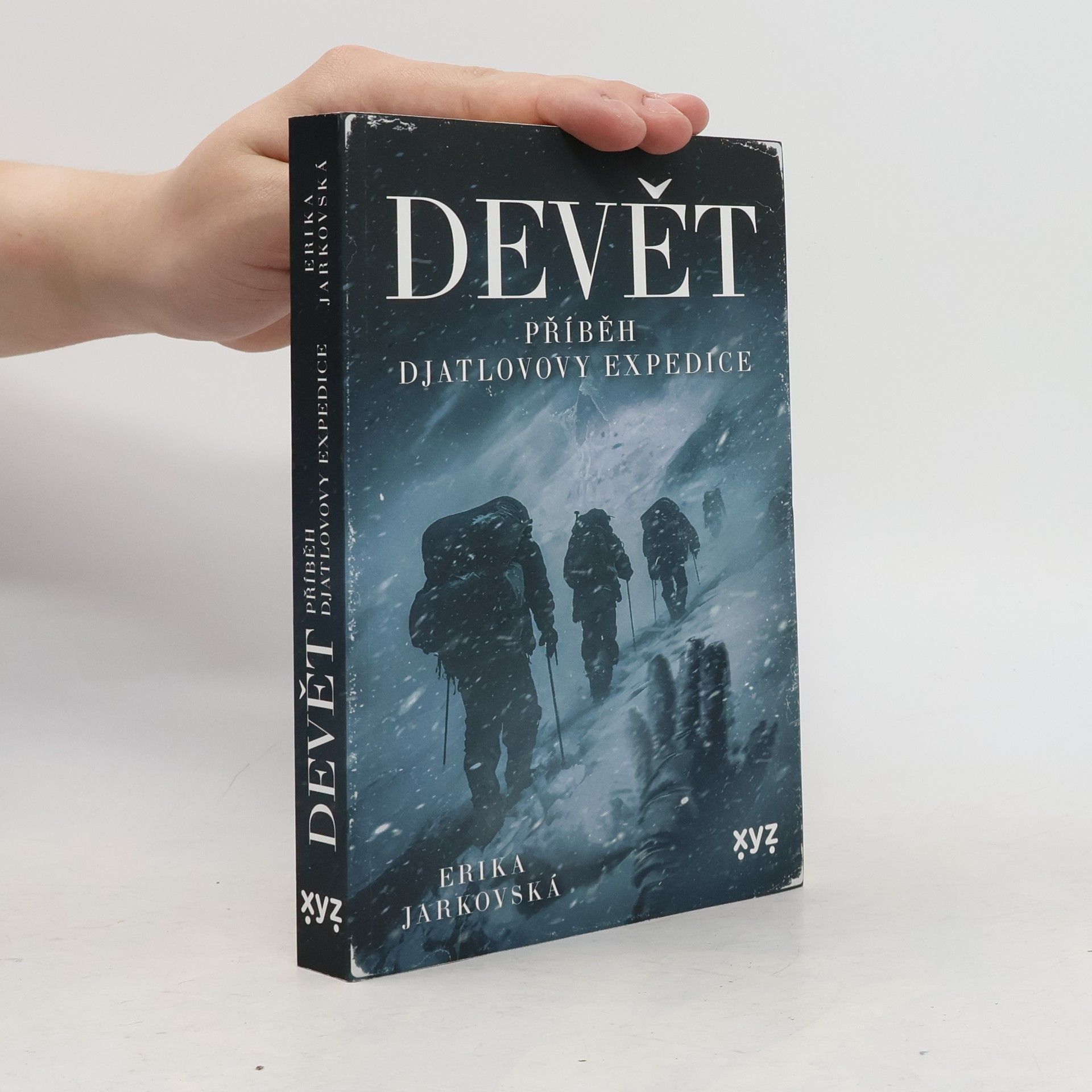 Erika Jarkovská Devět: příběh Djatlovovy expedice