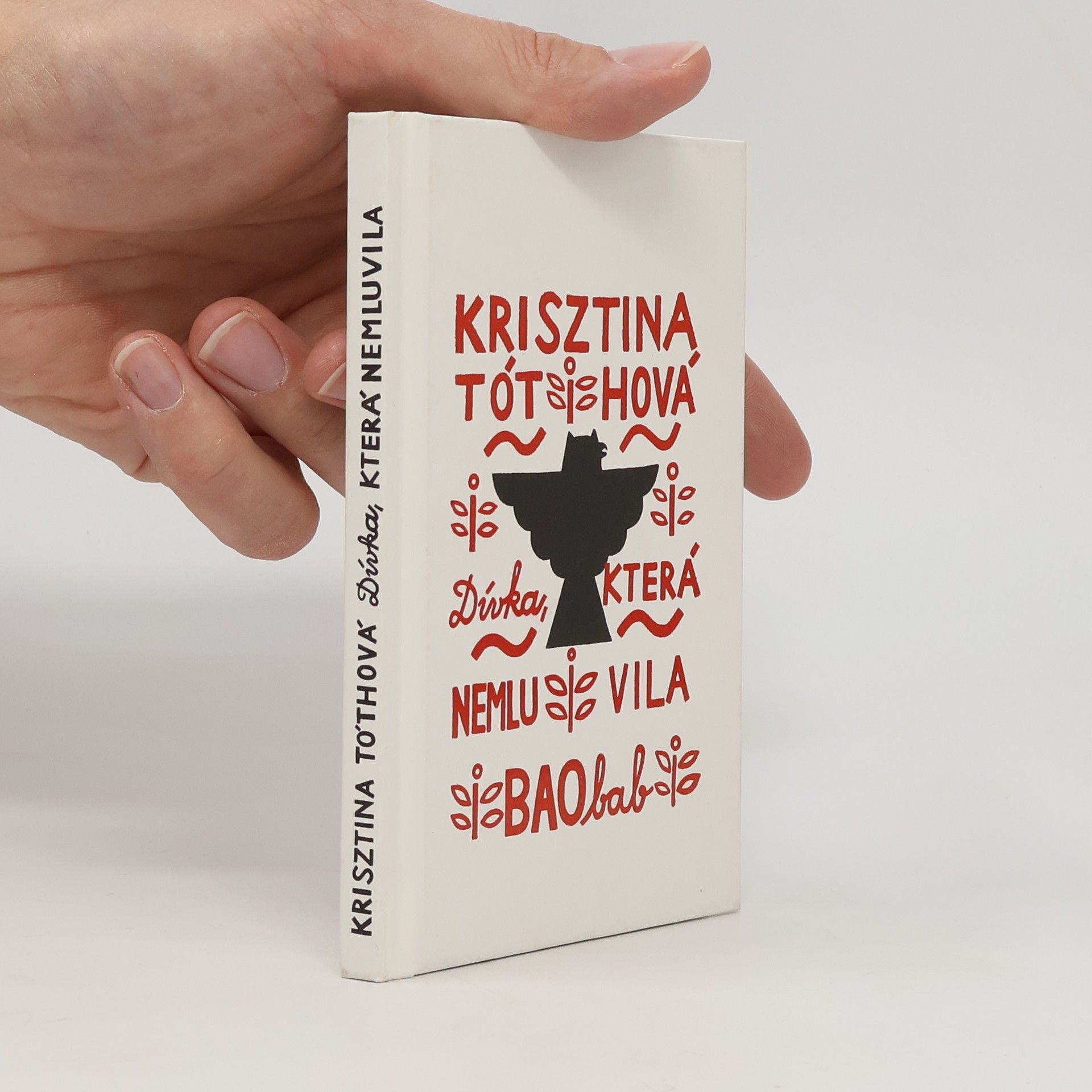 Krisztina Tóth Dívka, která nemluvila
