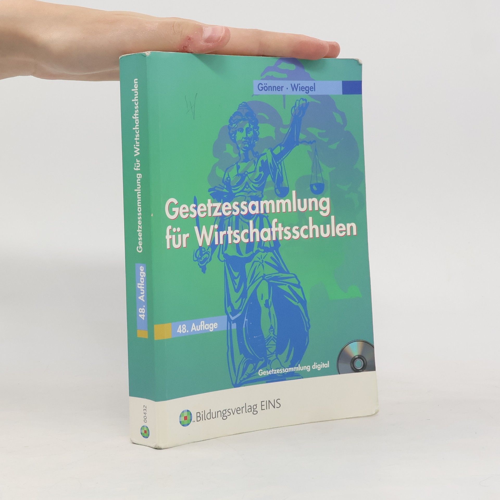 Kurt Gönner Gesetzessammlung für Wirtschaftsschulen