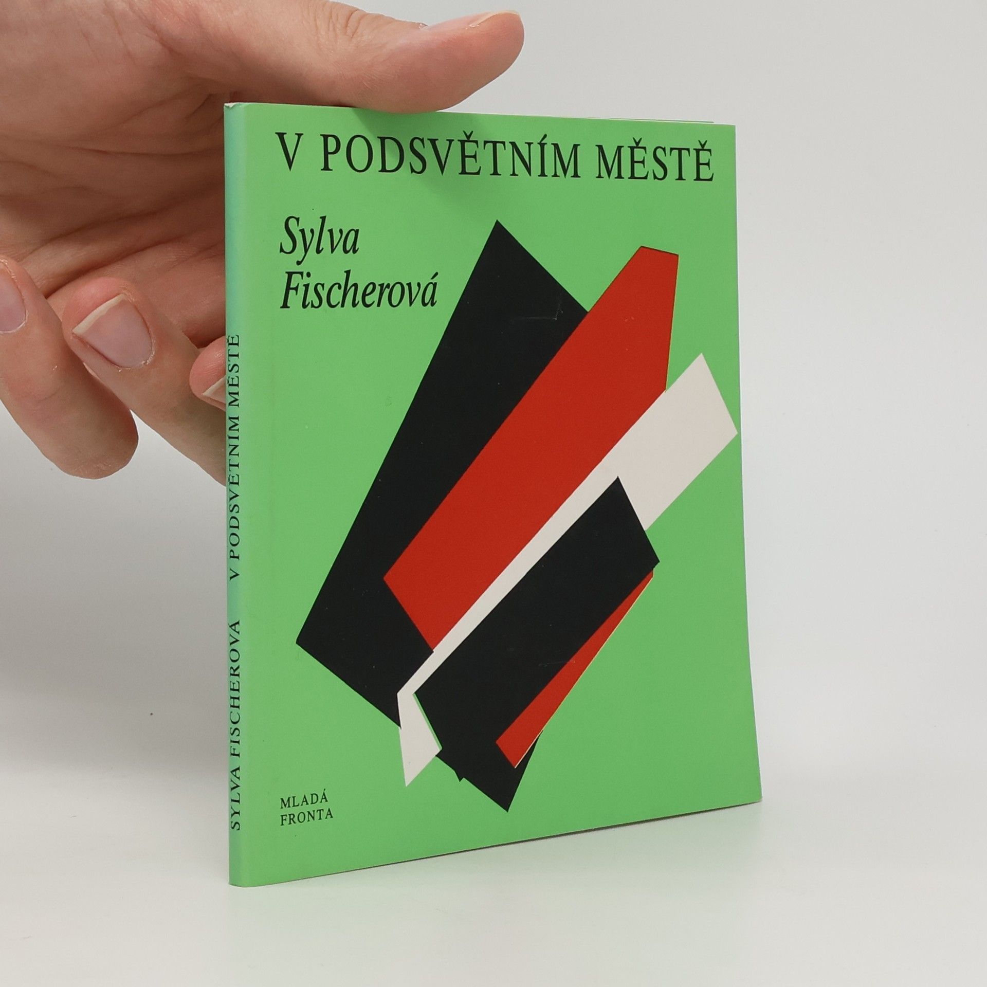Sylva Fischerová V podsvětním městě