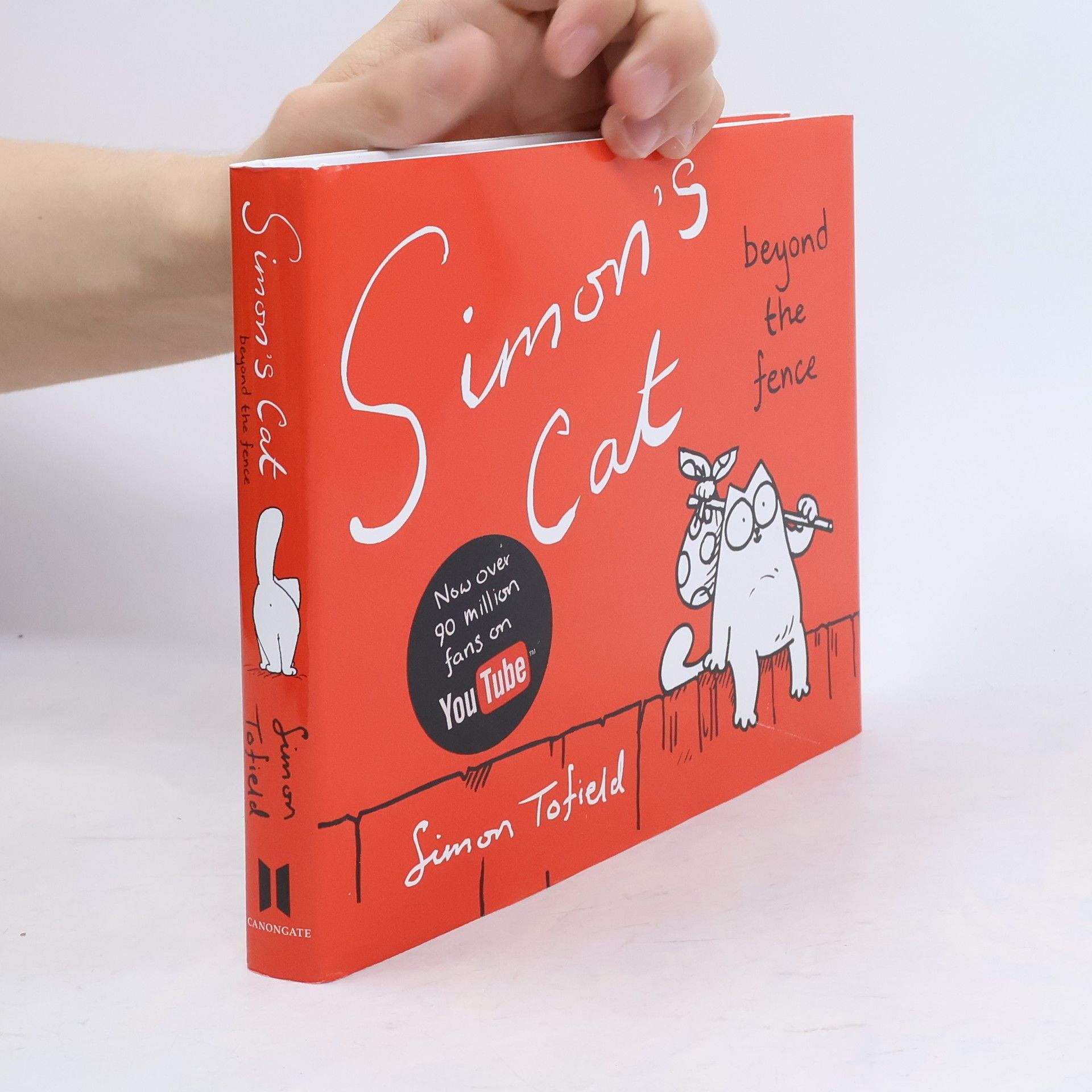 Simon Tofield Simon's Cat: Beyond the Fence